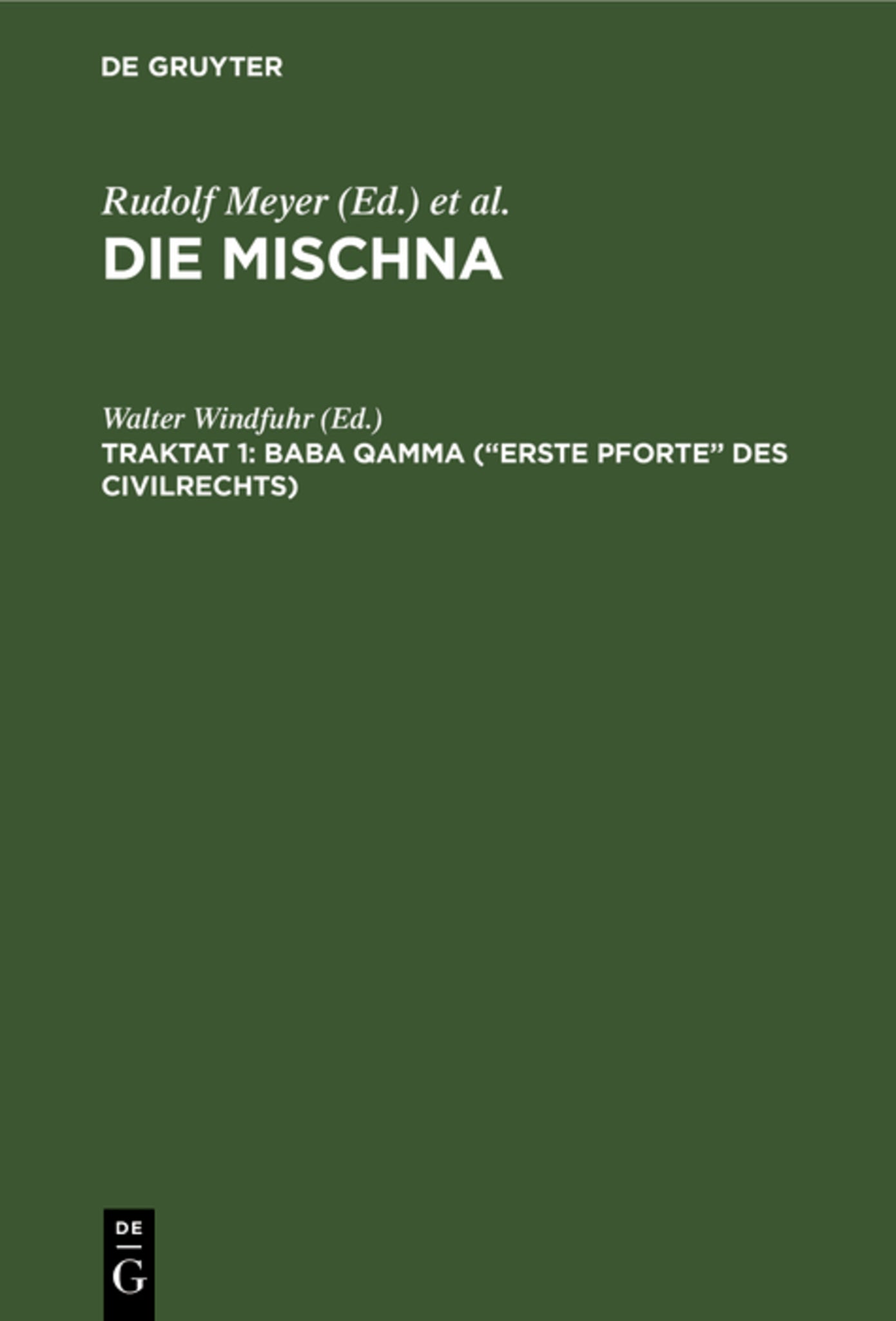 Baba qamma (“Erste Pforte” des Civilrechts)