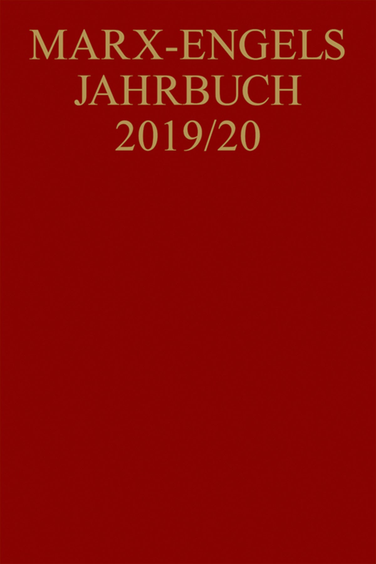 Cover image for Marx-Engels-Jahrbuch 2019/20 ISBN 9783110719536