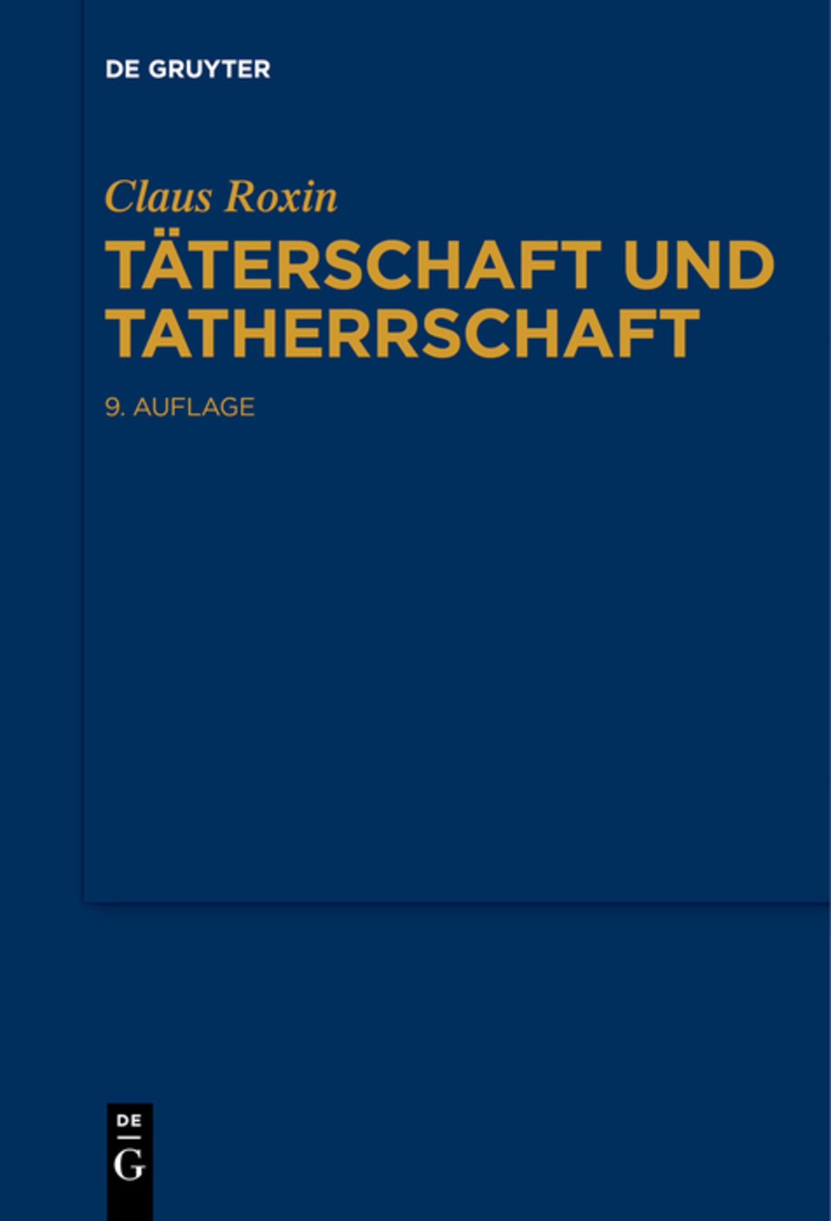 Cover image for Täterschaft und Tatherrschaft ISBN 9783110576825