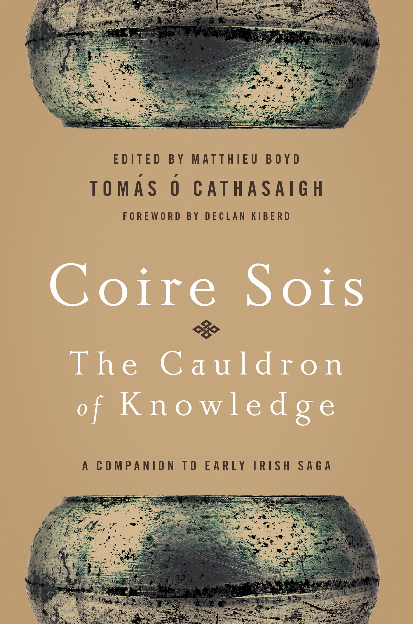 Cover image for Coire Sois, The Cauldron of Knowledge ISBN 9780268037369