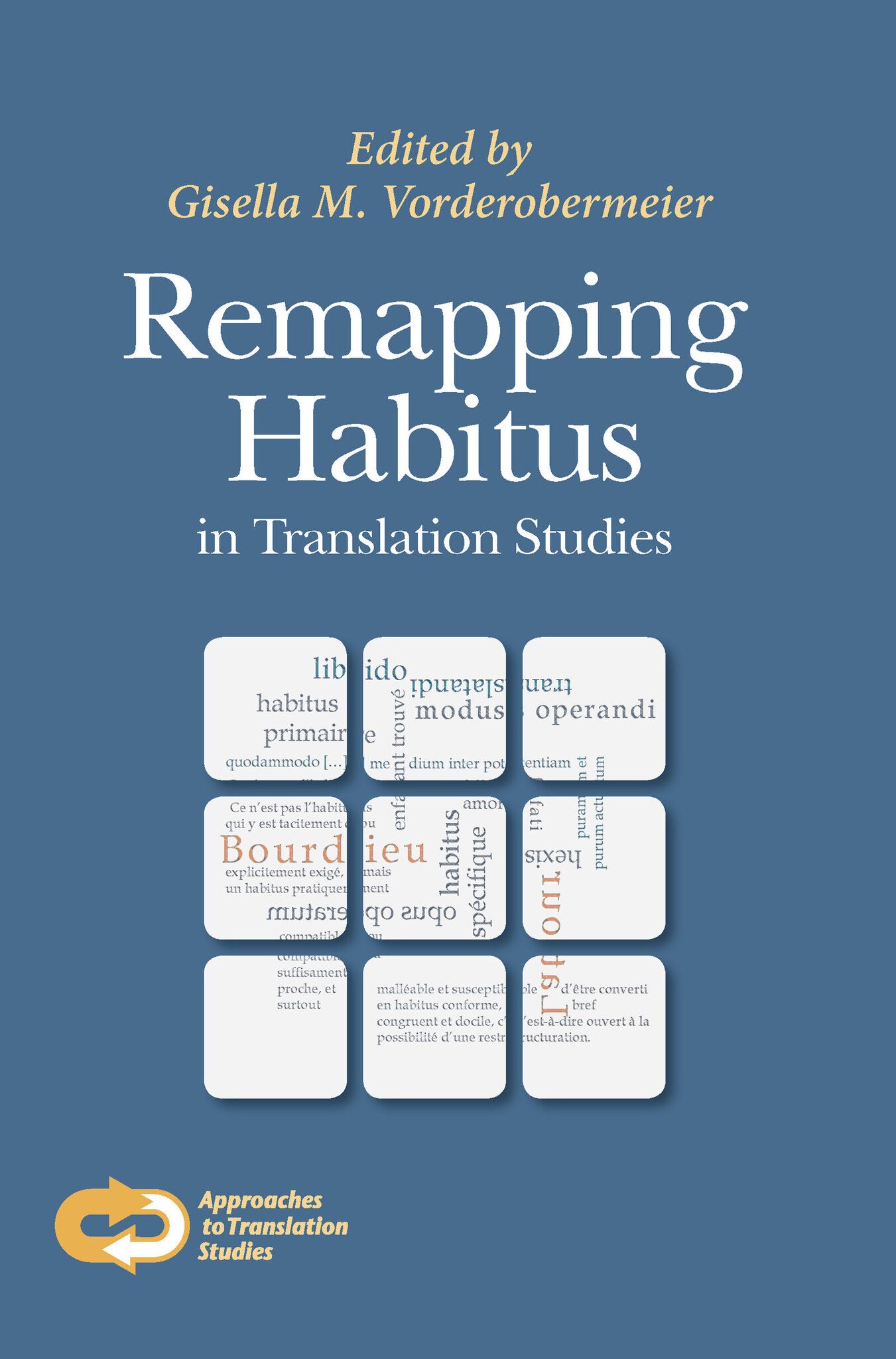 Remapping Habitus in Translation Studies