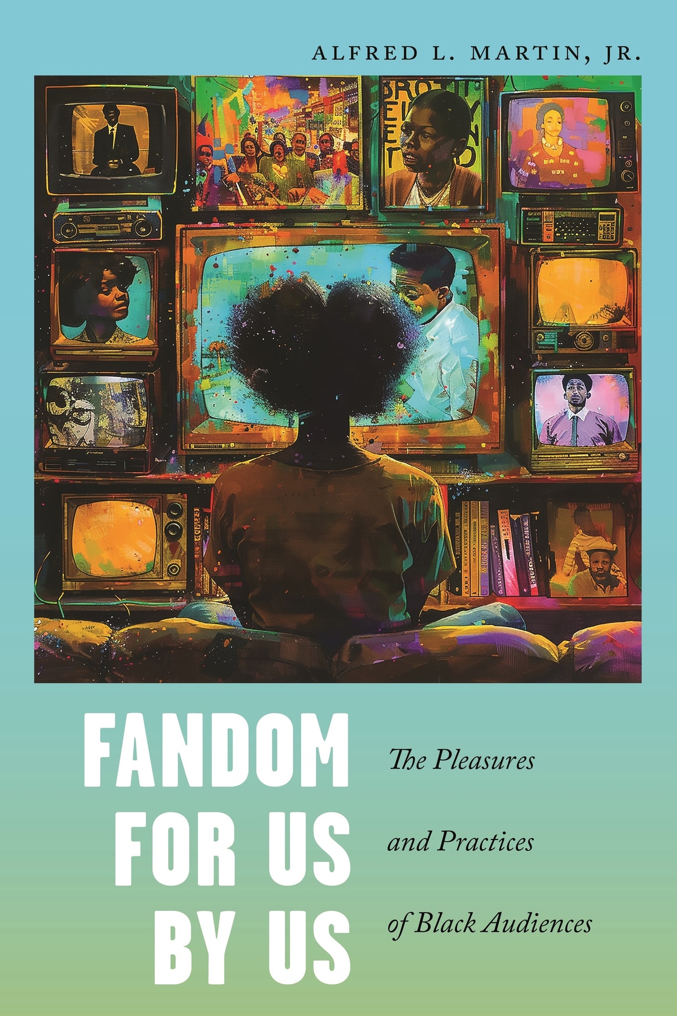 Cover image for Fandom for Us, by Us ISBN 9781479824922