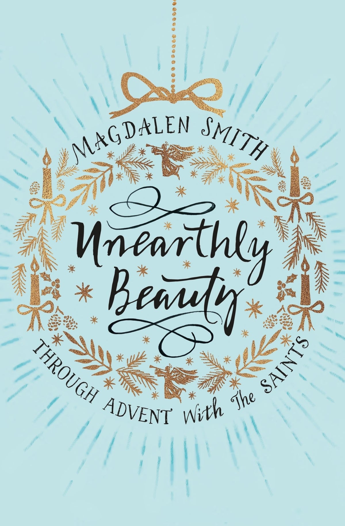 Cover image for Unearthly Beauty ISBN 9780281077182