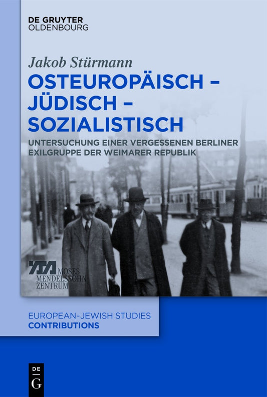 Osteuropäisch – jüdisch – sozialistisch