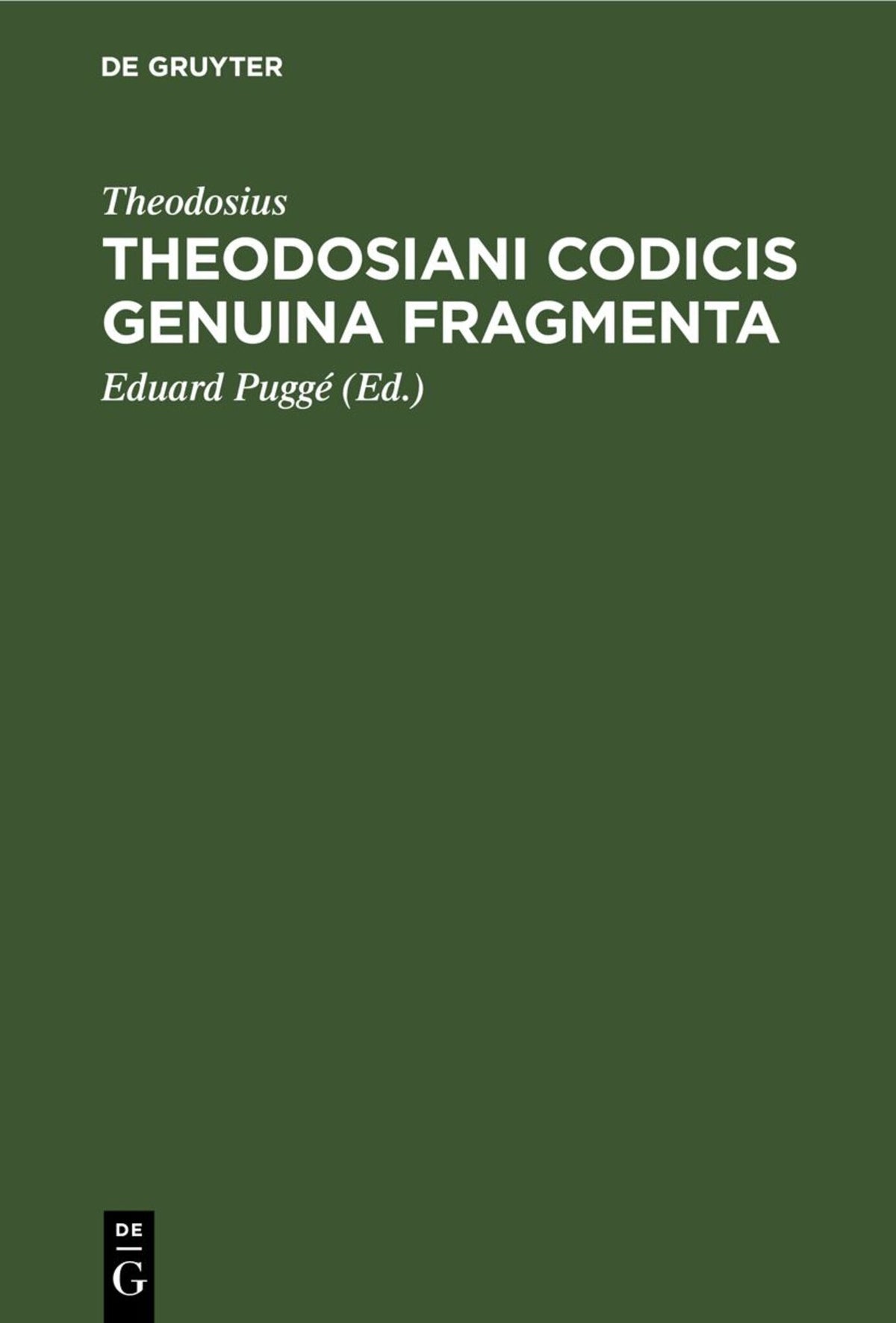 Theodosiani Codicis Genuina Fragmenta