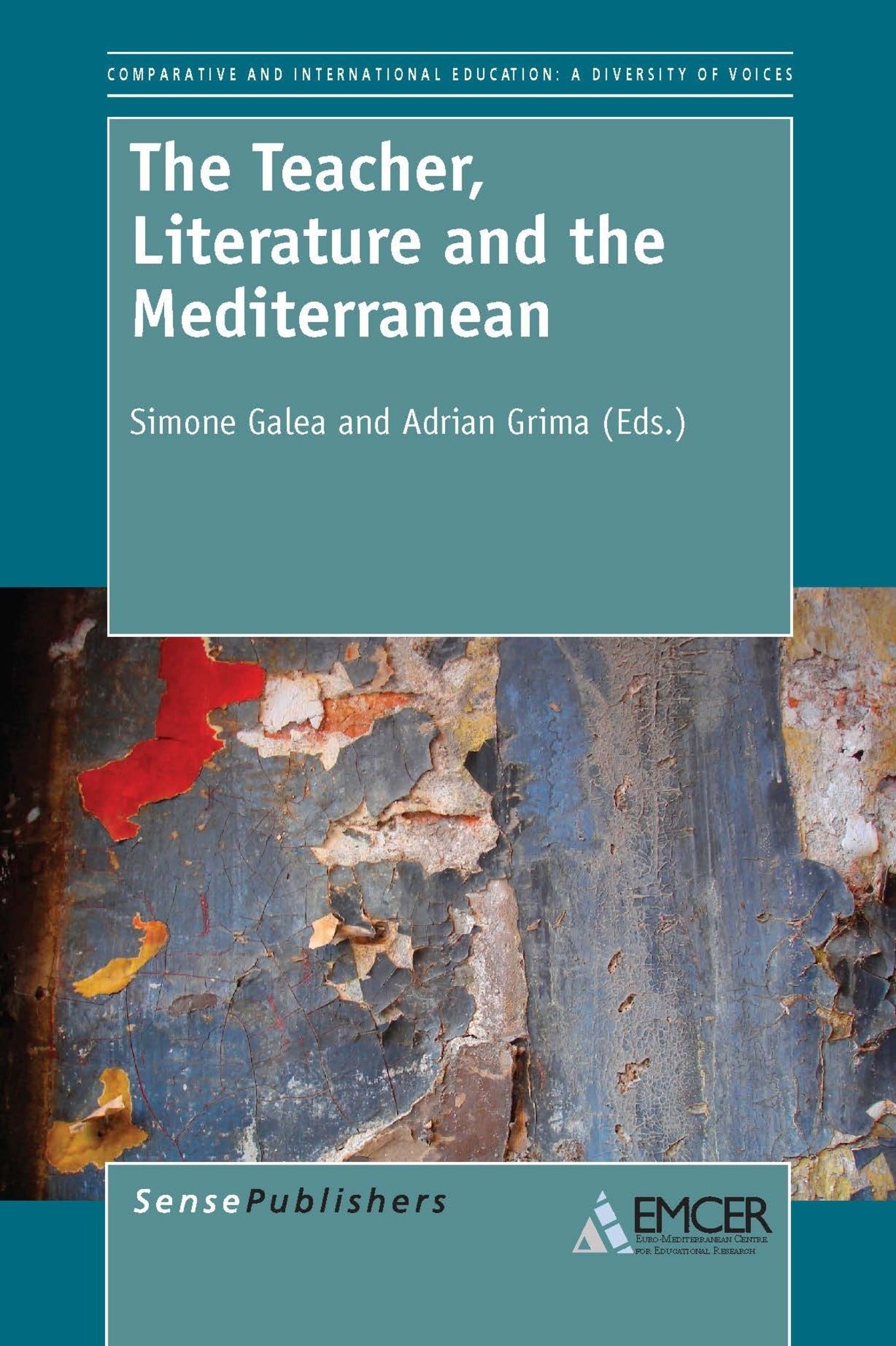 Cover image for The Teacher, Literature and the Mediterranean ISBN 9789462098718