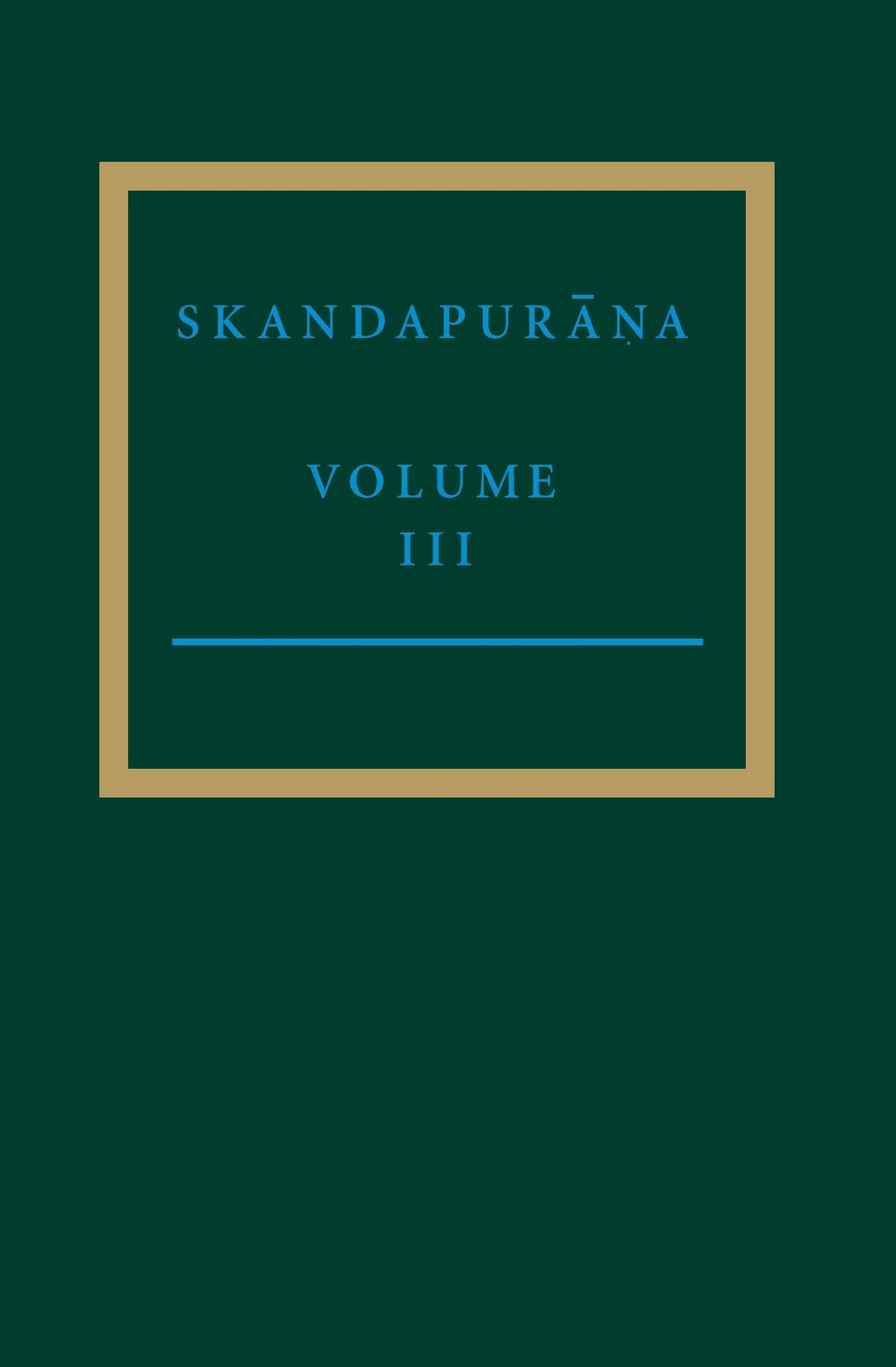 The Skandapurāṇa III