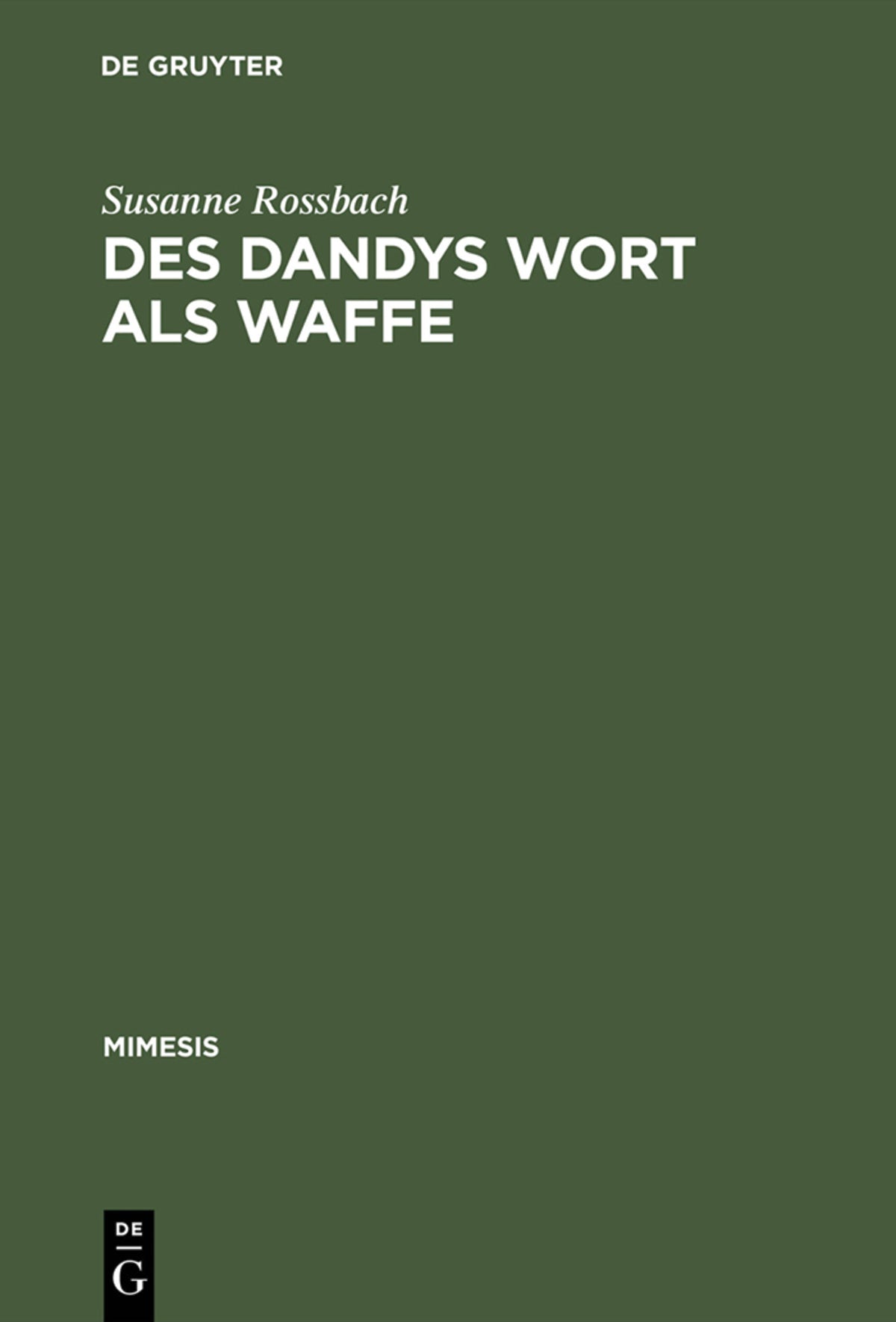 Cover image for Des Dandys Wort als Waffe ISBN 9783484550384