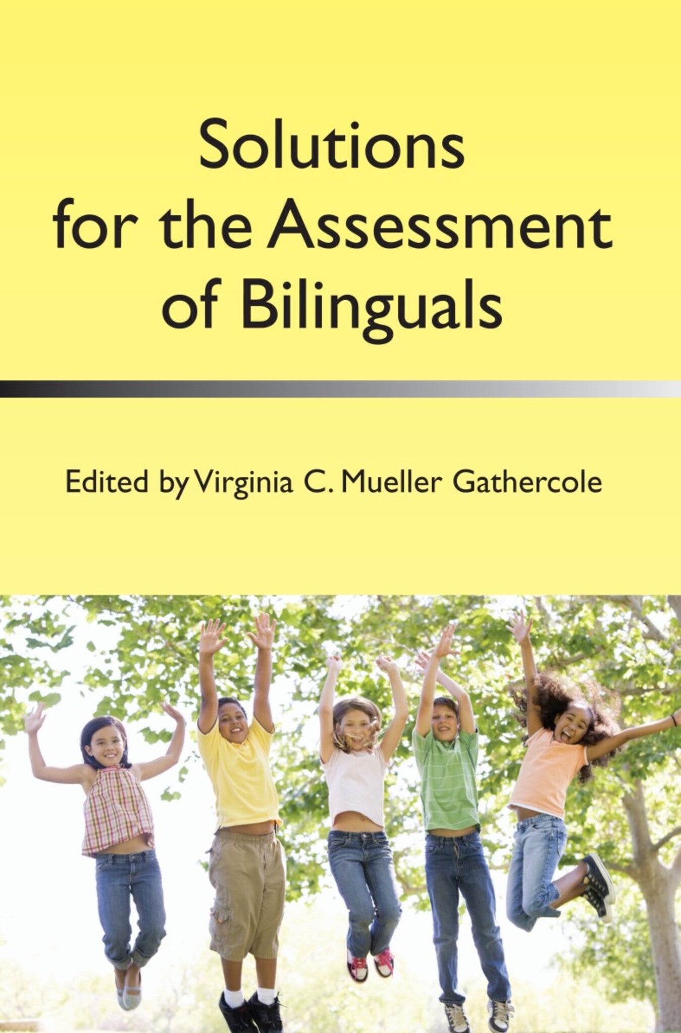 Cover image for Solutions for the Assessment of Bilinguals ISBN 9781783090136