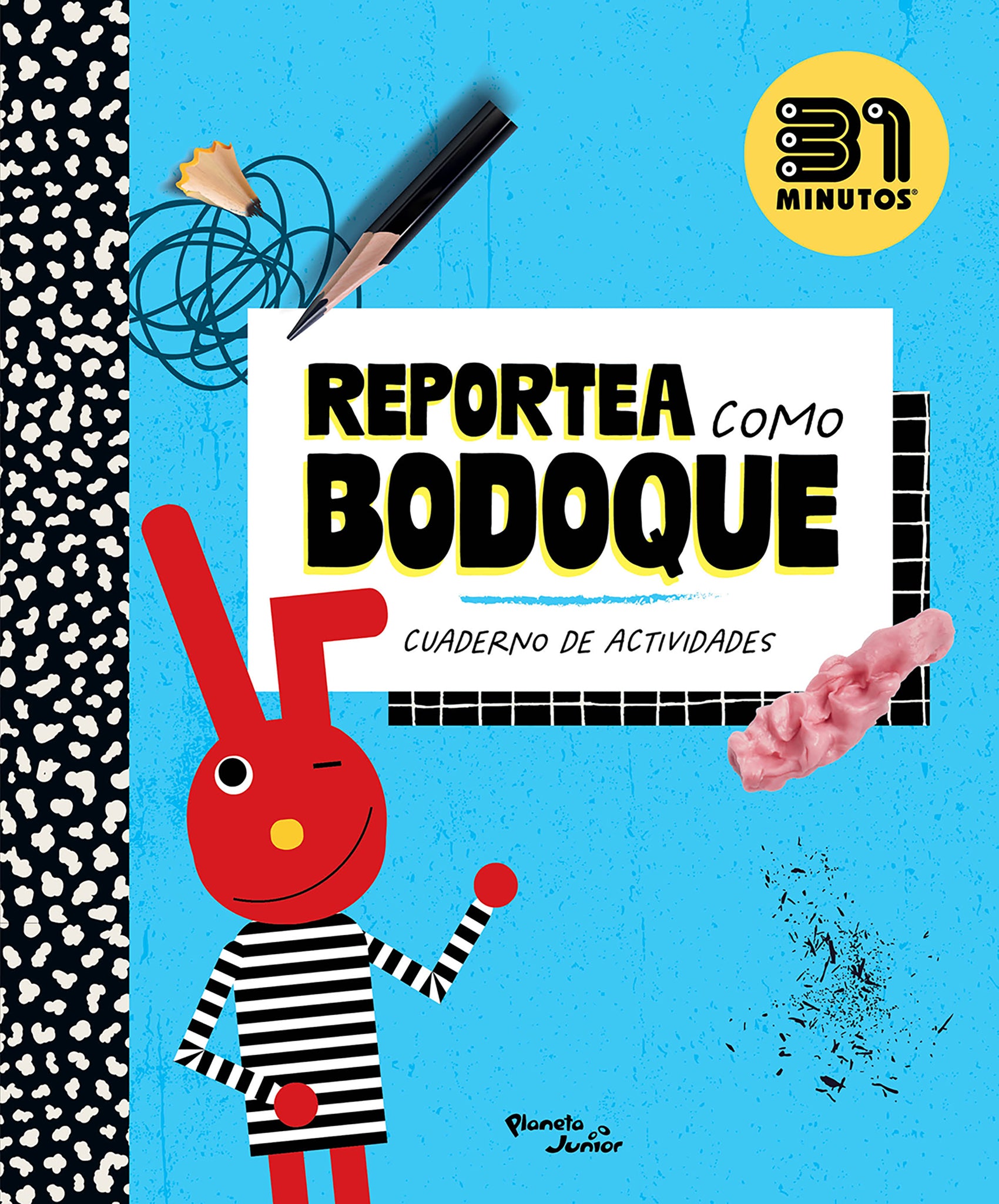 Reportea como Bodoque (Cuaderno de actividades) / Report Like Bodoque (Activity Book)