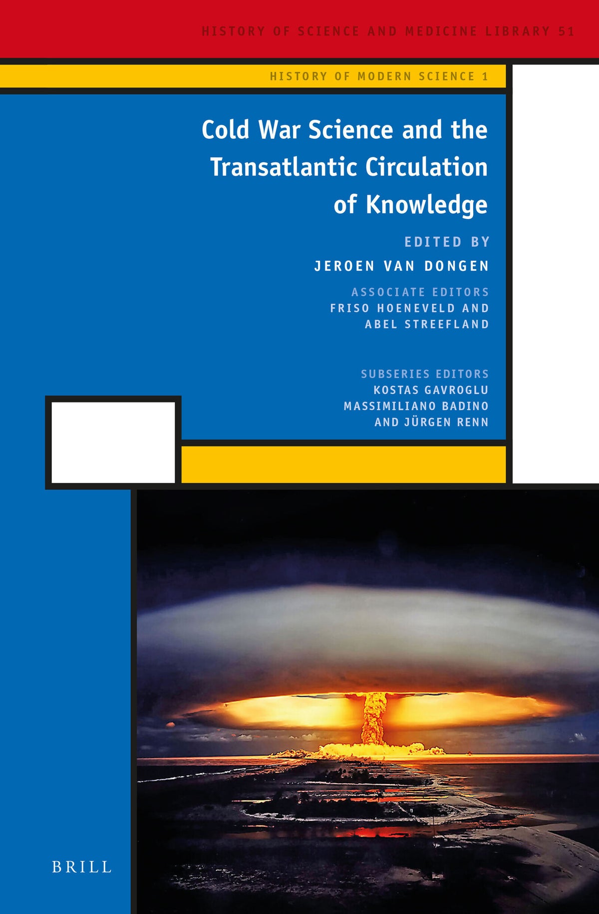 Cover image for Cold War Science and the Transatlantic Circulation of Knowledge ISBN 9789004264212