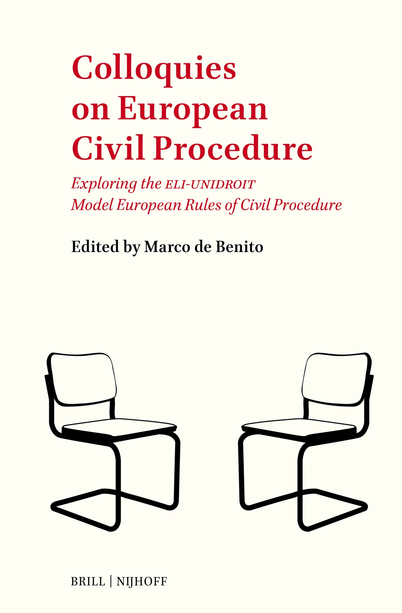 Colloquies on European Civil Procedure