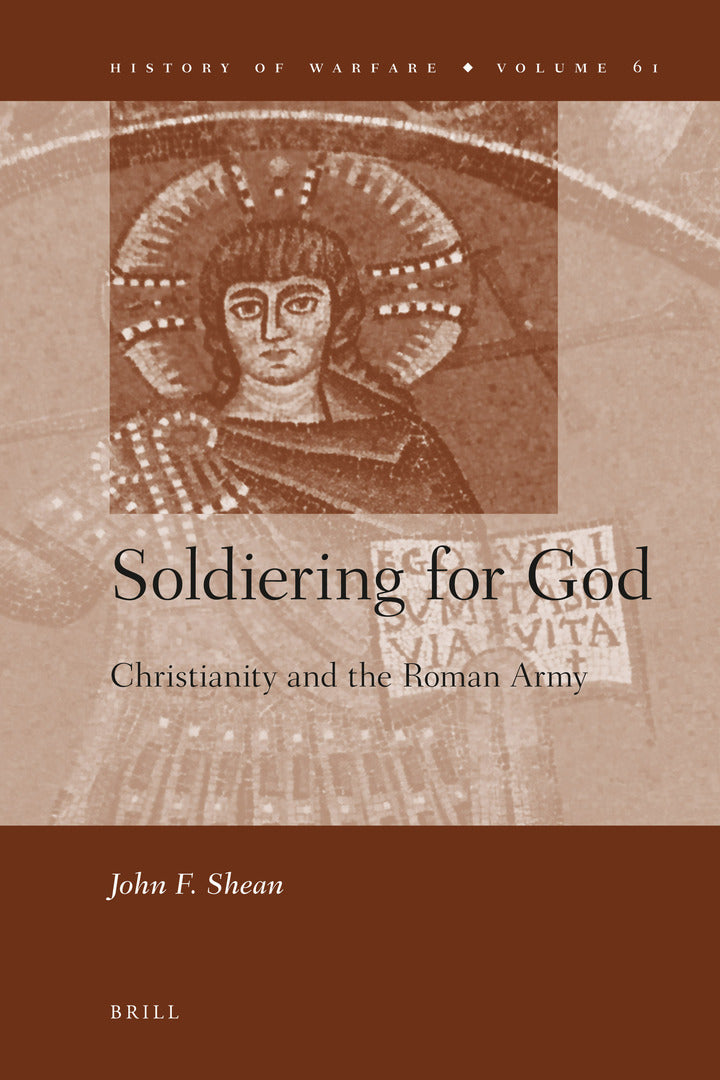 Cover image for Soldiering for God ISBN 9789004187313