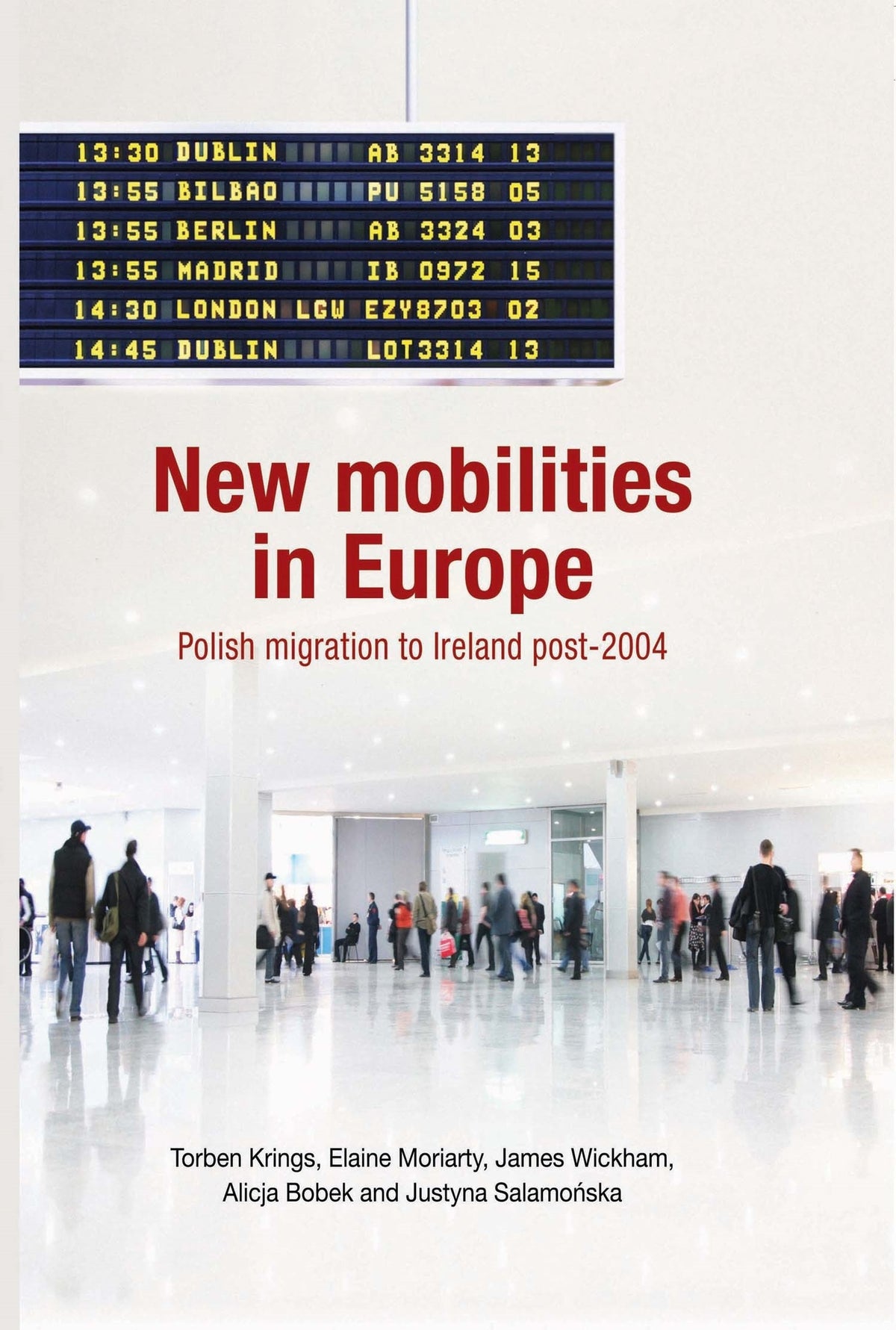 Cover image for New mobilities in Europe ISBN 9780719088094
