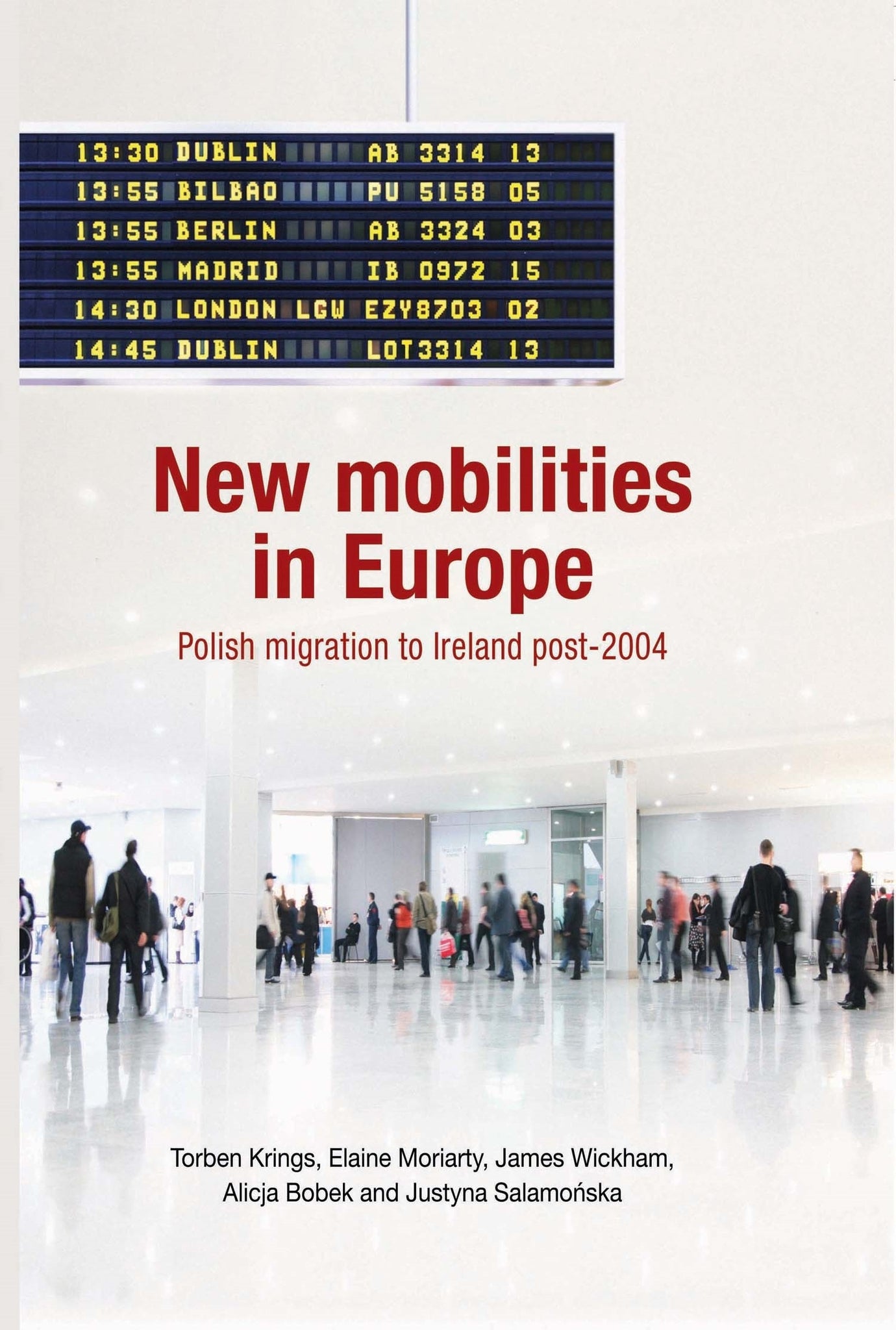 Cover image for New mobilities in Europe ISBN 9780719088094