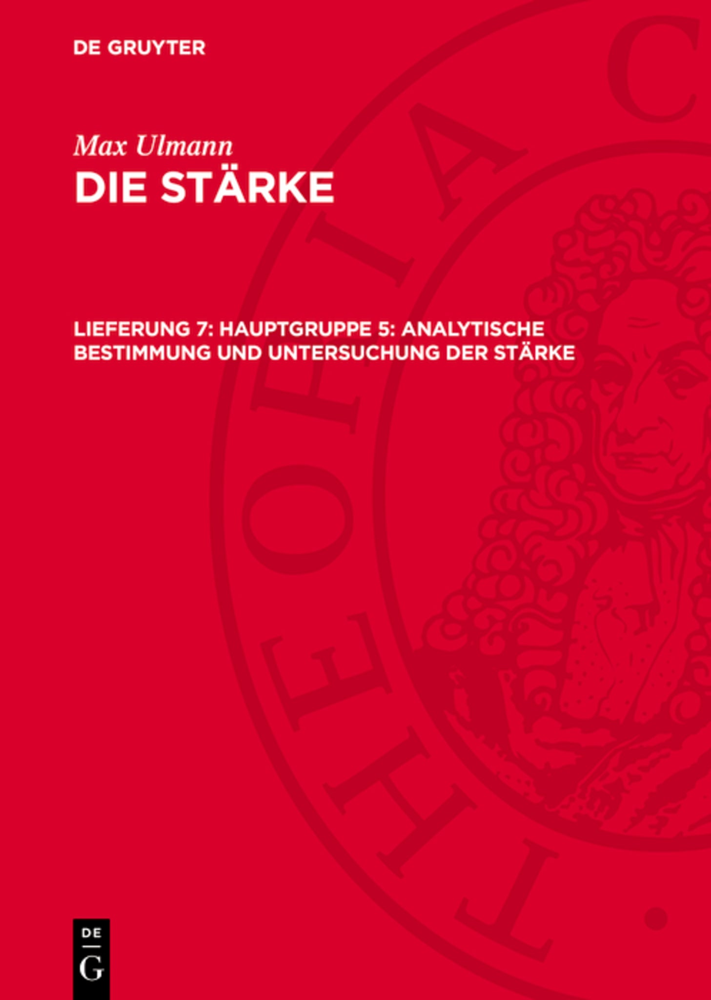 Hauptgruppe 5: Analytische Bestimmung und Untersuchung der Stärke