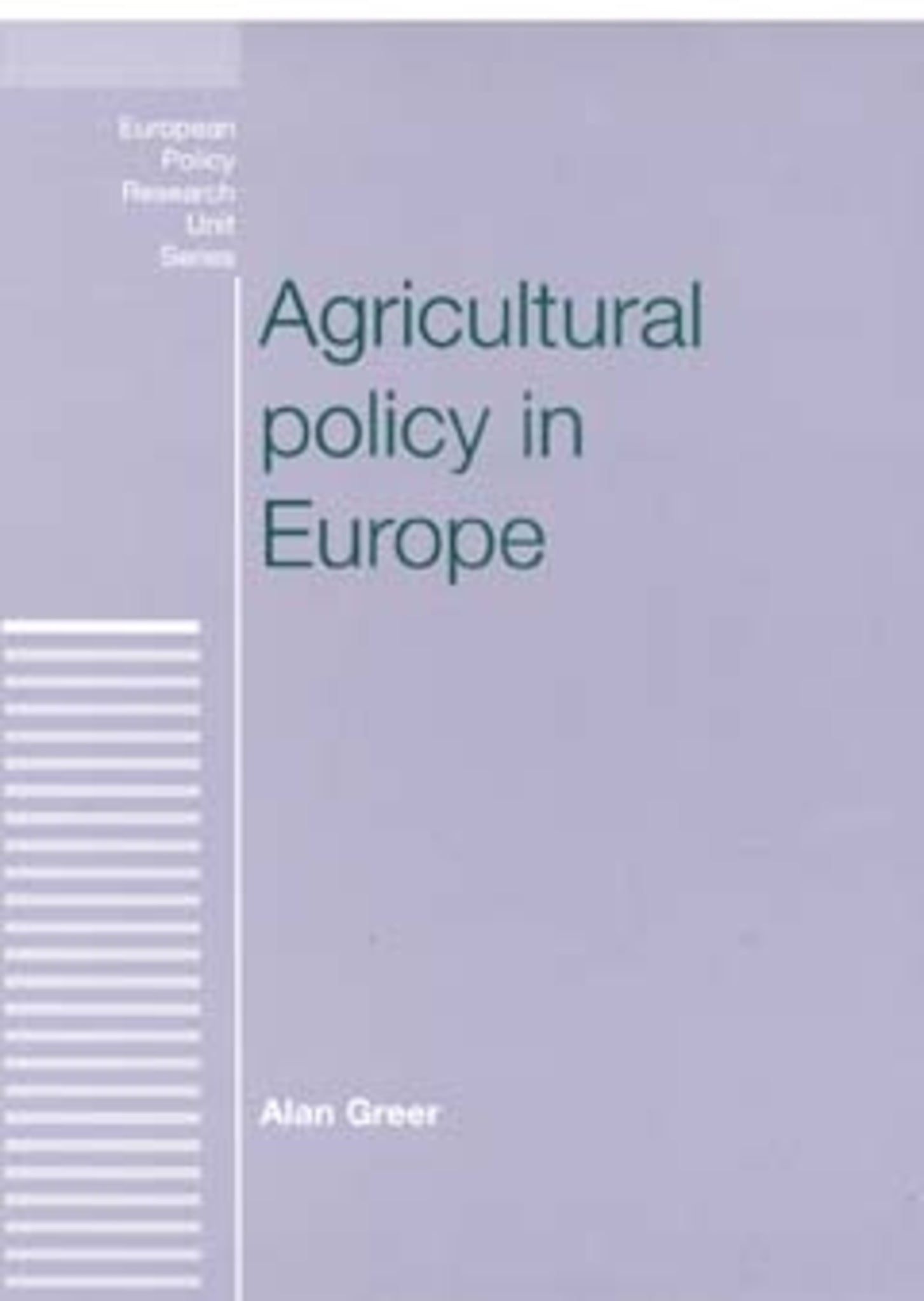 Cover image for Agricultural policy in Europe ISBN 9780719060298
