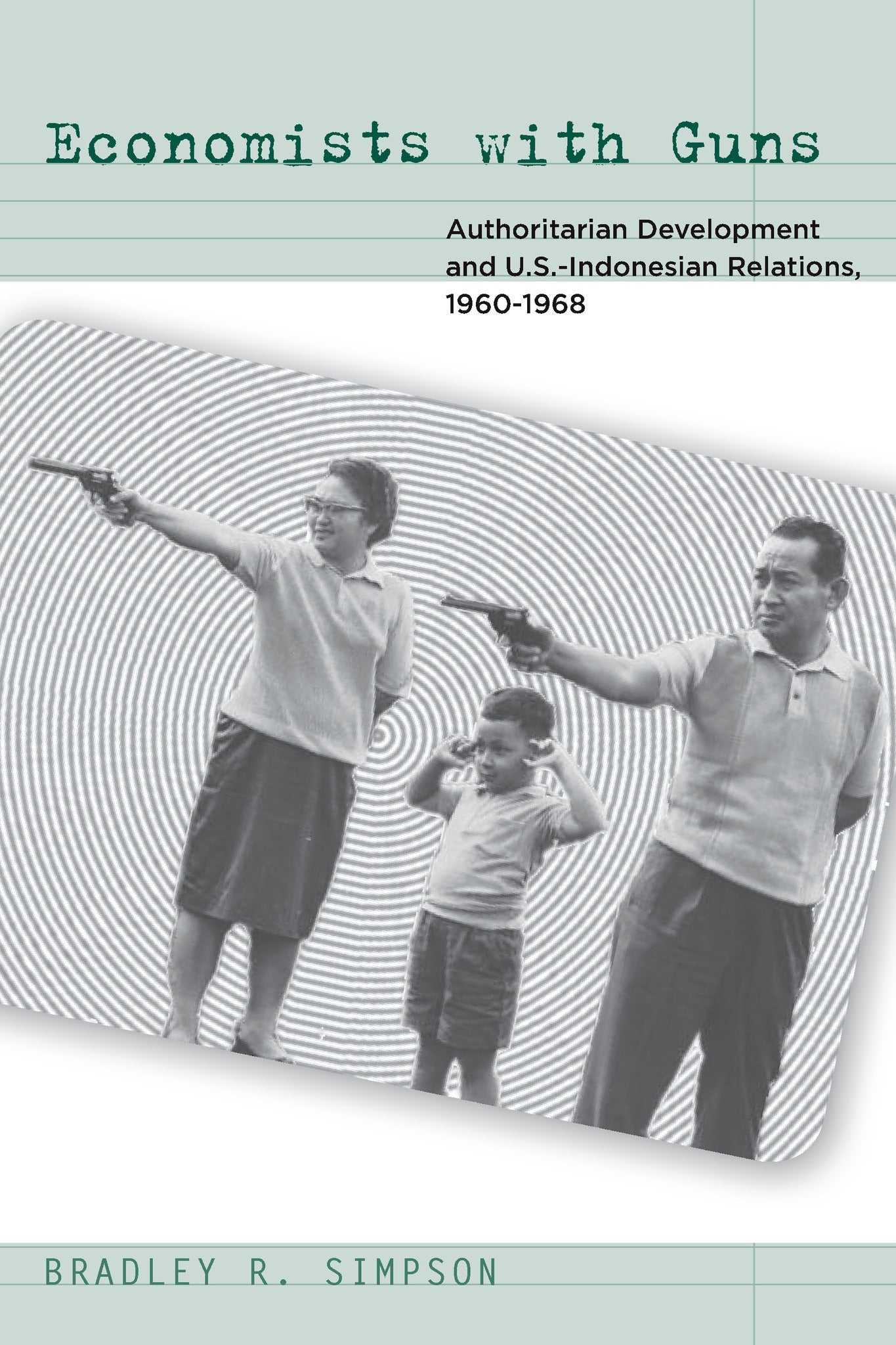 Cover image for Economists with Guns ISBN 9780804771825