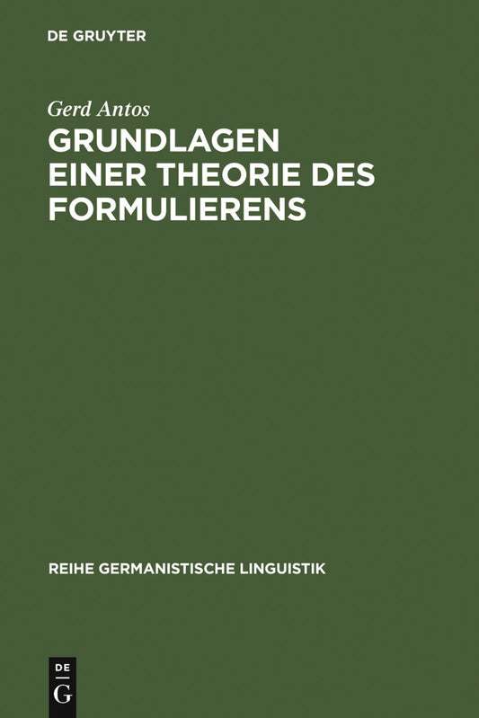 Grundlagen einer Theorie des Formulierens