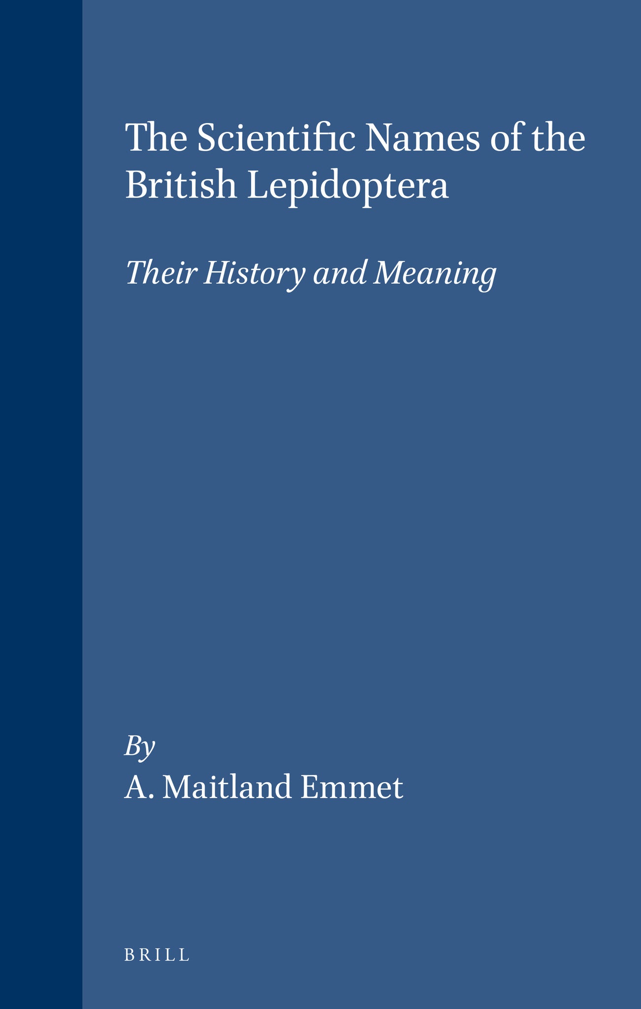 The Scientific Names of the British Lepidoptera