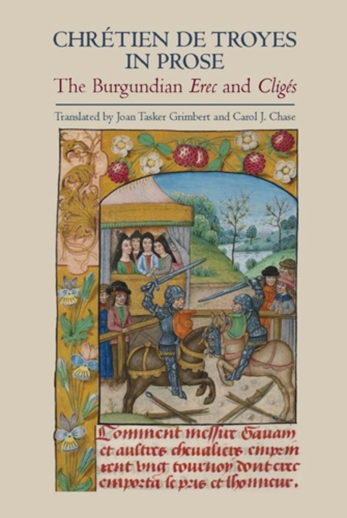 Cover image for Chrétien de Troyes in Prose: the Burgundian Erec and Cligés ISBN 9781843842699