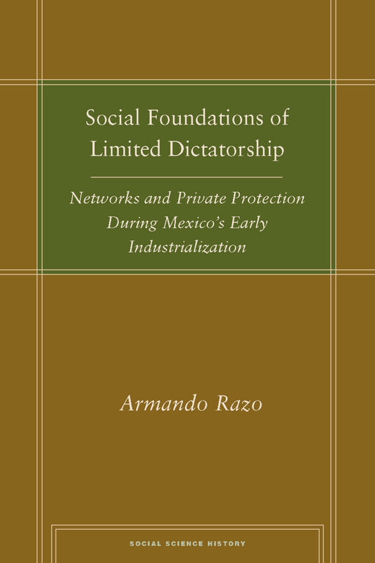 Social Foundations of Limited Dictatorship