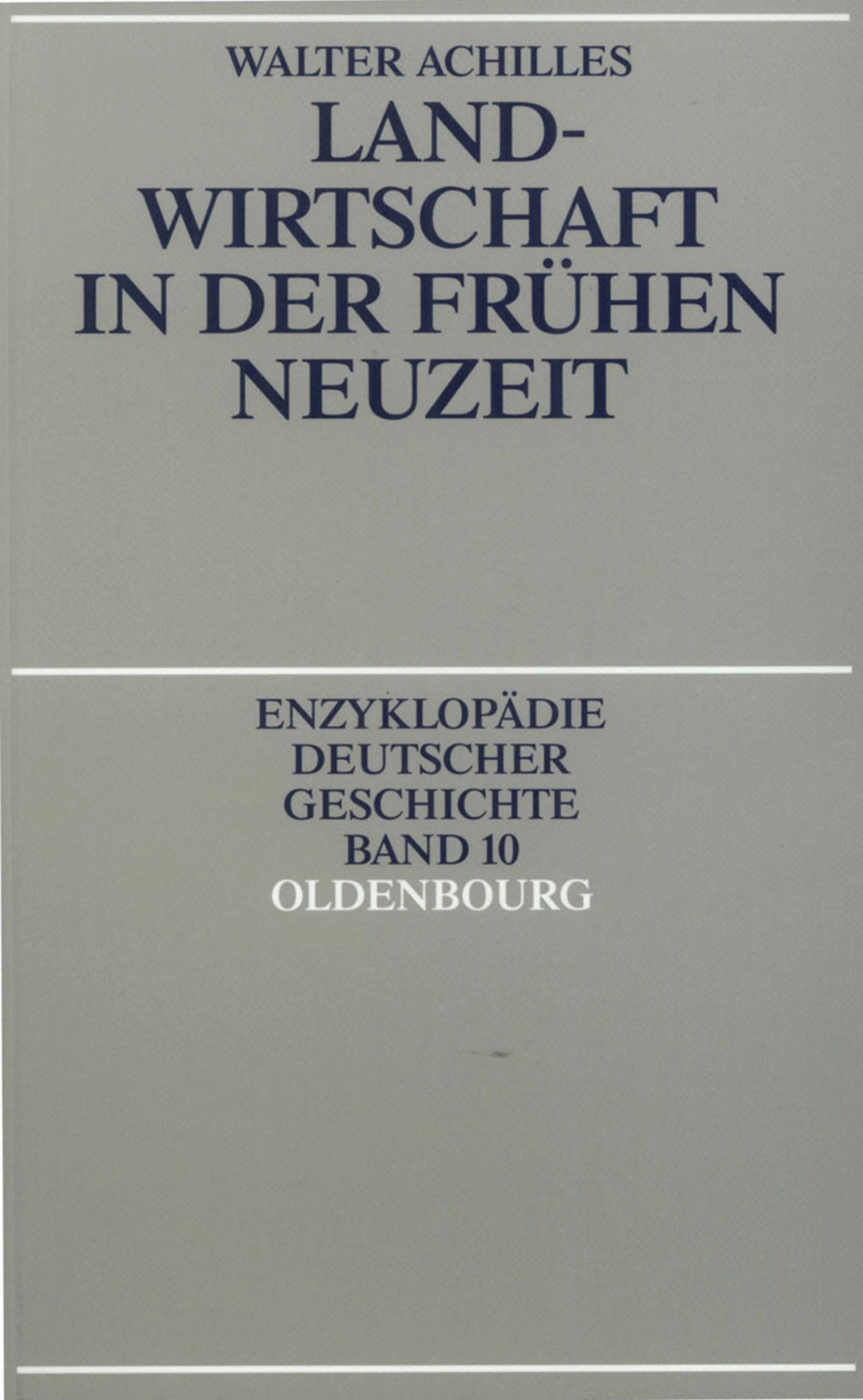 Cover image for Landwirtschaft in der Frühen Neuzeit ISBN 9783486557398