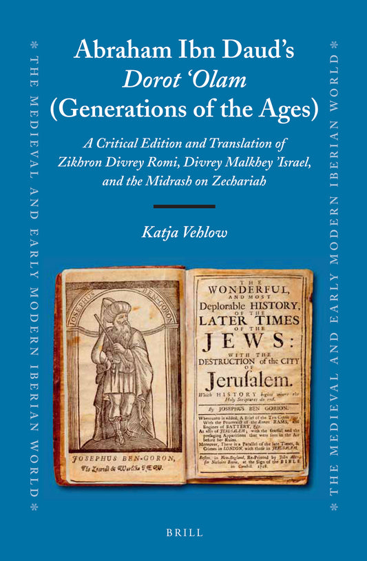 Abraham Ibn Daud's Dorot 'Olam (Generations of the Ages)