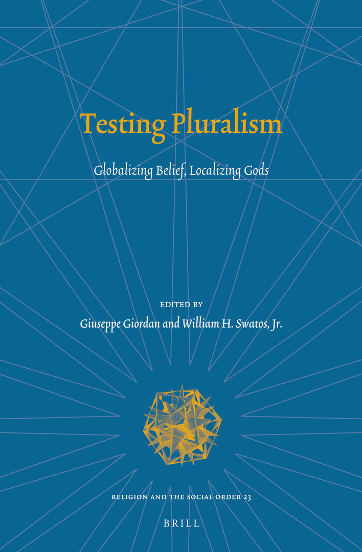 Cover image for Testing Pluralism ISBN 9789004254473