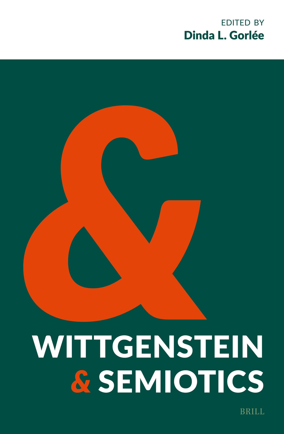 Cover image for Wittgenstein & Semiotics ISBN 9789004708716