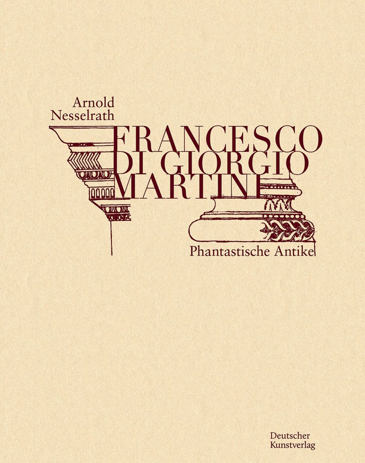 Cover image for Francesco di Giorgio Martini ISBN 9783422802667