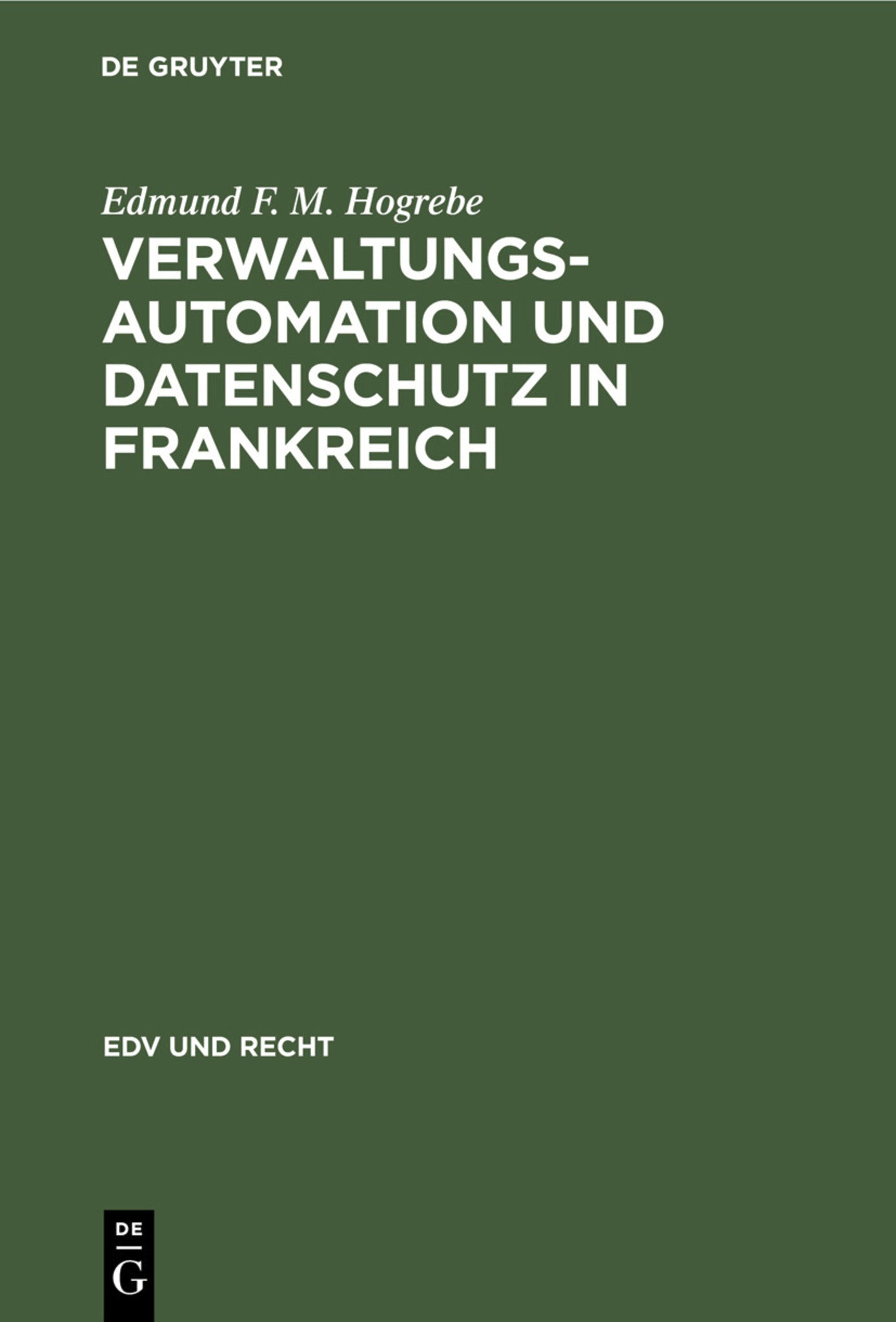 Verwaltungsautomation und Datenschutz in Frankreich