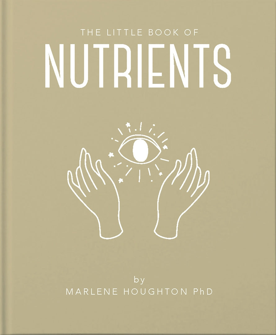 Cover image for The Little Book of Nutrients ISBN 9781911610939
