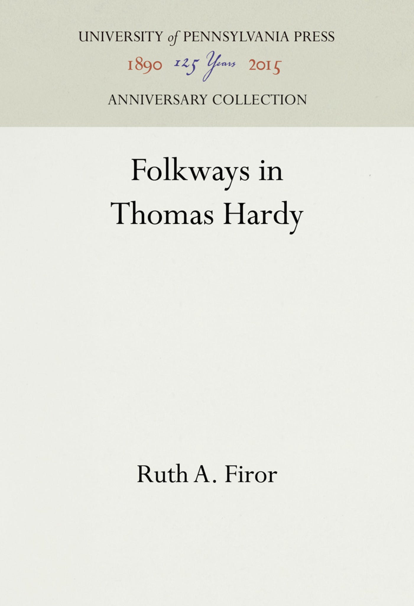 Folkways in Thomas Hardy