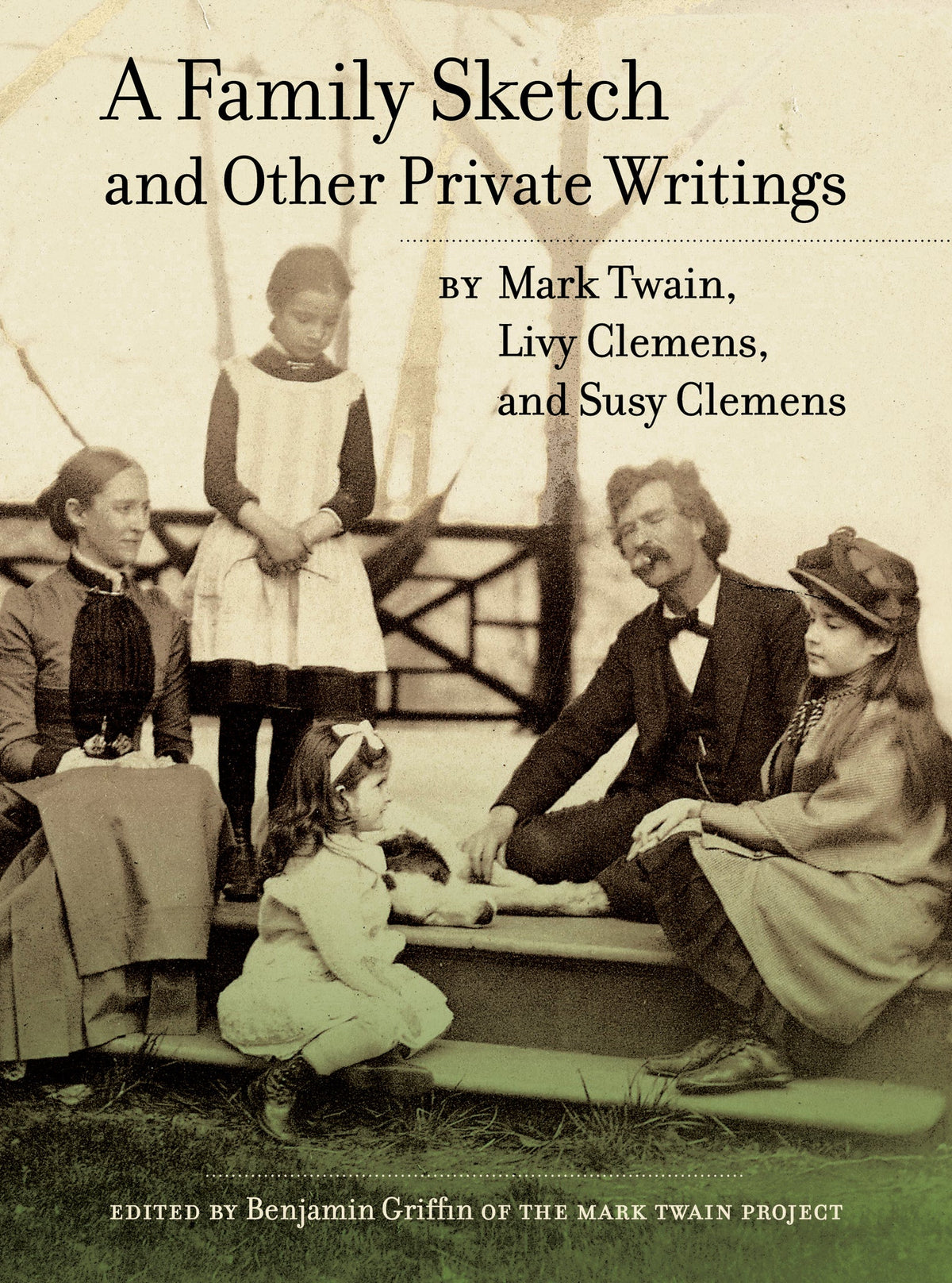 Cover image for A Family Sketch and Other Private Writings ISBN 9780520959637