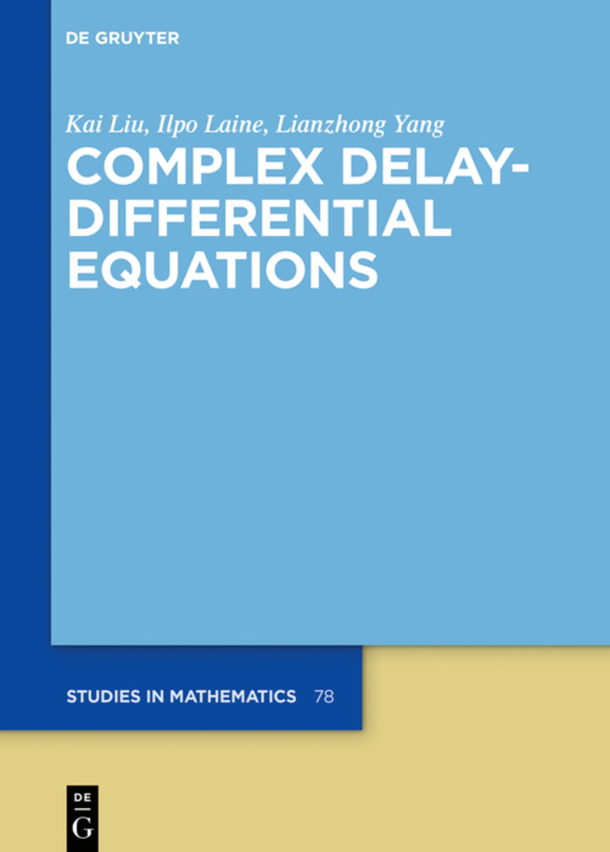 Cover image for Complex Delay-Differential Equations ISBN 9783110560169