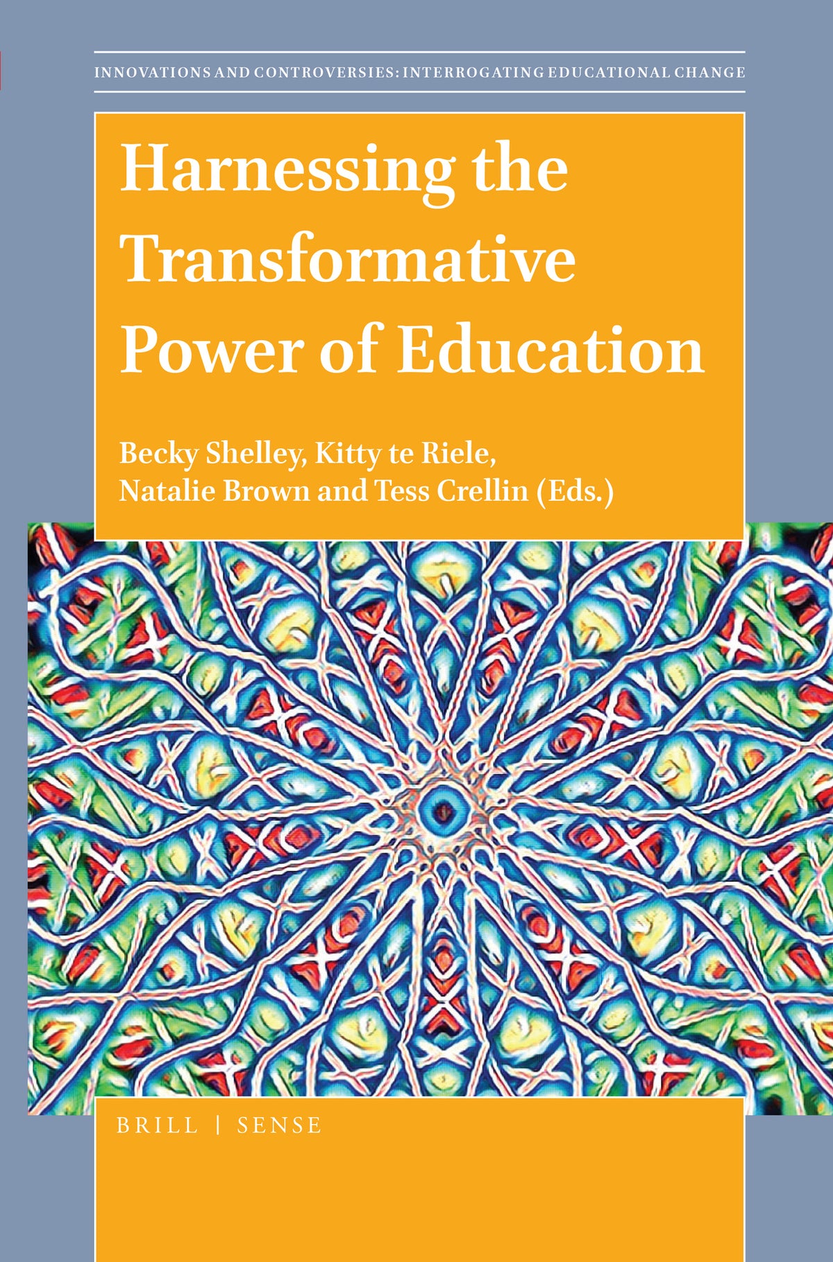 Cover image for Harnessing the Transformative Power of Education ISBN 9789004417281