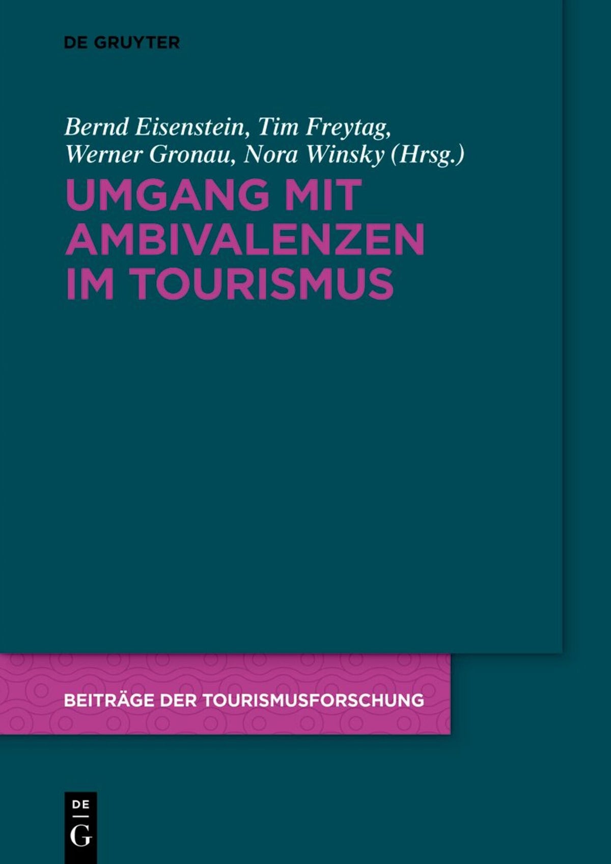 Cover image for Umgang mit Ambivalenzen im Tourismus ISBN 9783112268506