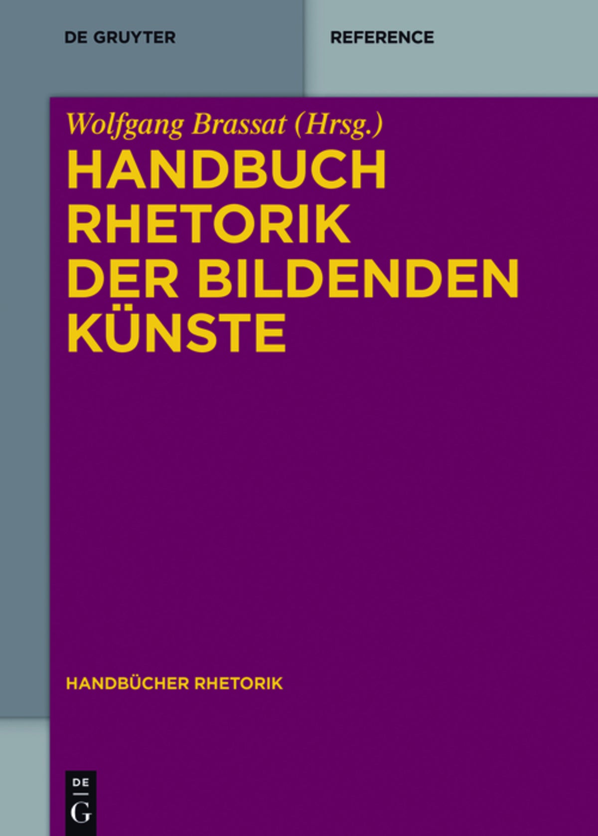 Cover image for Handbuch Rhetorik der Bildenden Künste ISBN 9783110331295