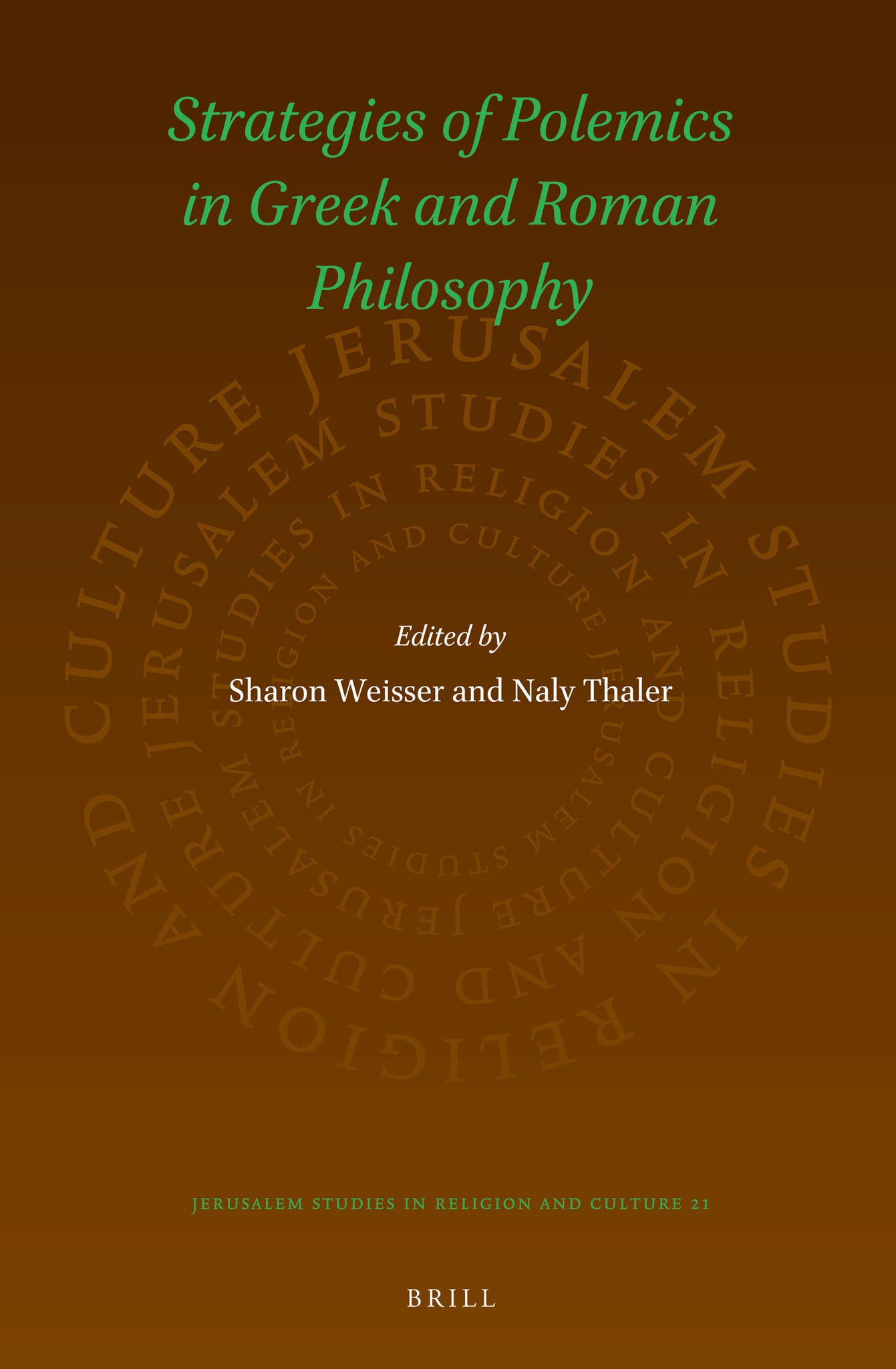 Strategies of Polemics in Greek and Roman Philosophy
