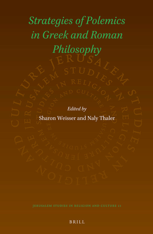 Strategies of Polemics in Greek and Roman Philosophy