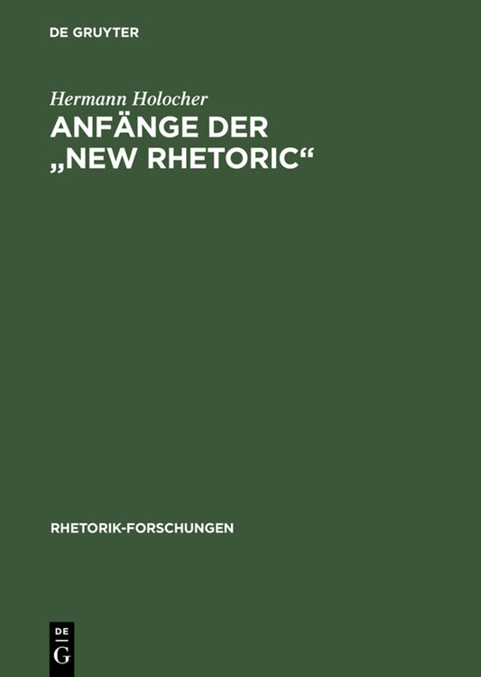 Anfänge der "New Rhetoric"