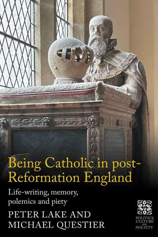 Being Catholic in post-Reformation England