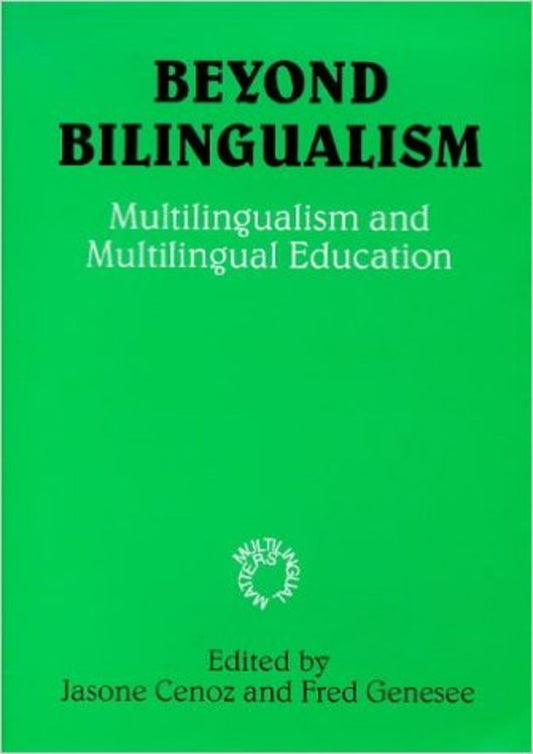 Beyond Bilingualism