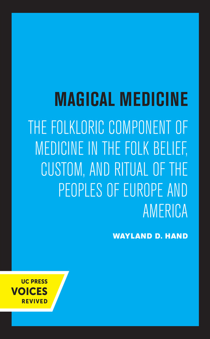 Cover image for Magical Medicine ISBN 9780520311770