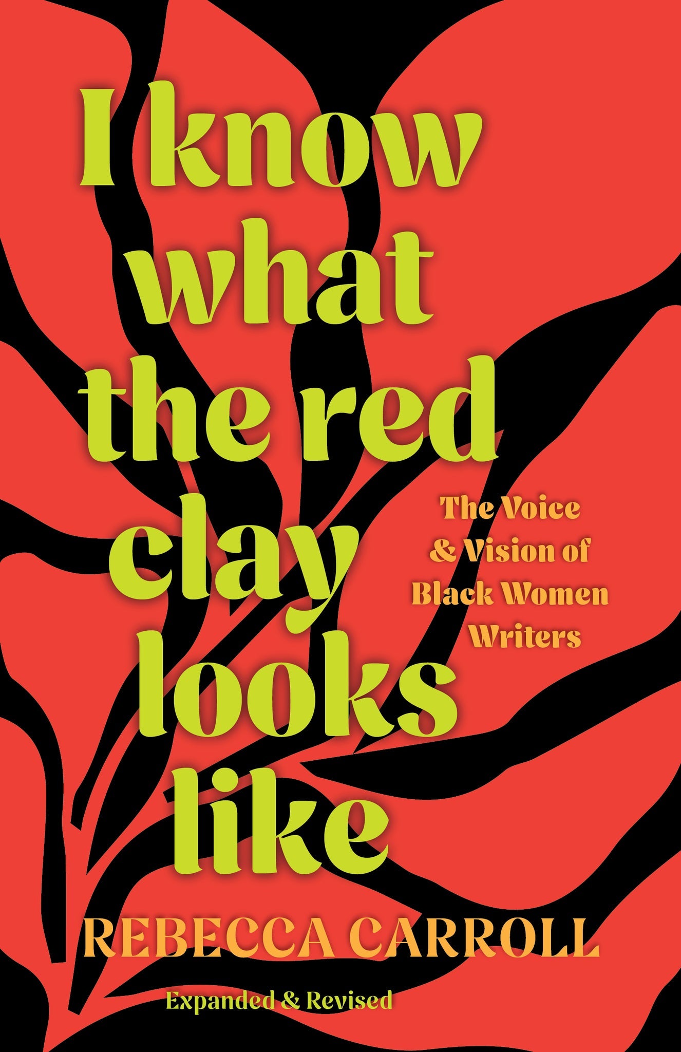 Cover image for I Know What the Red Clay Looks Like ISBN 9798888902981