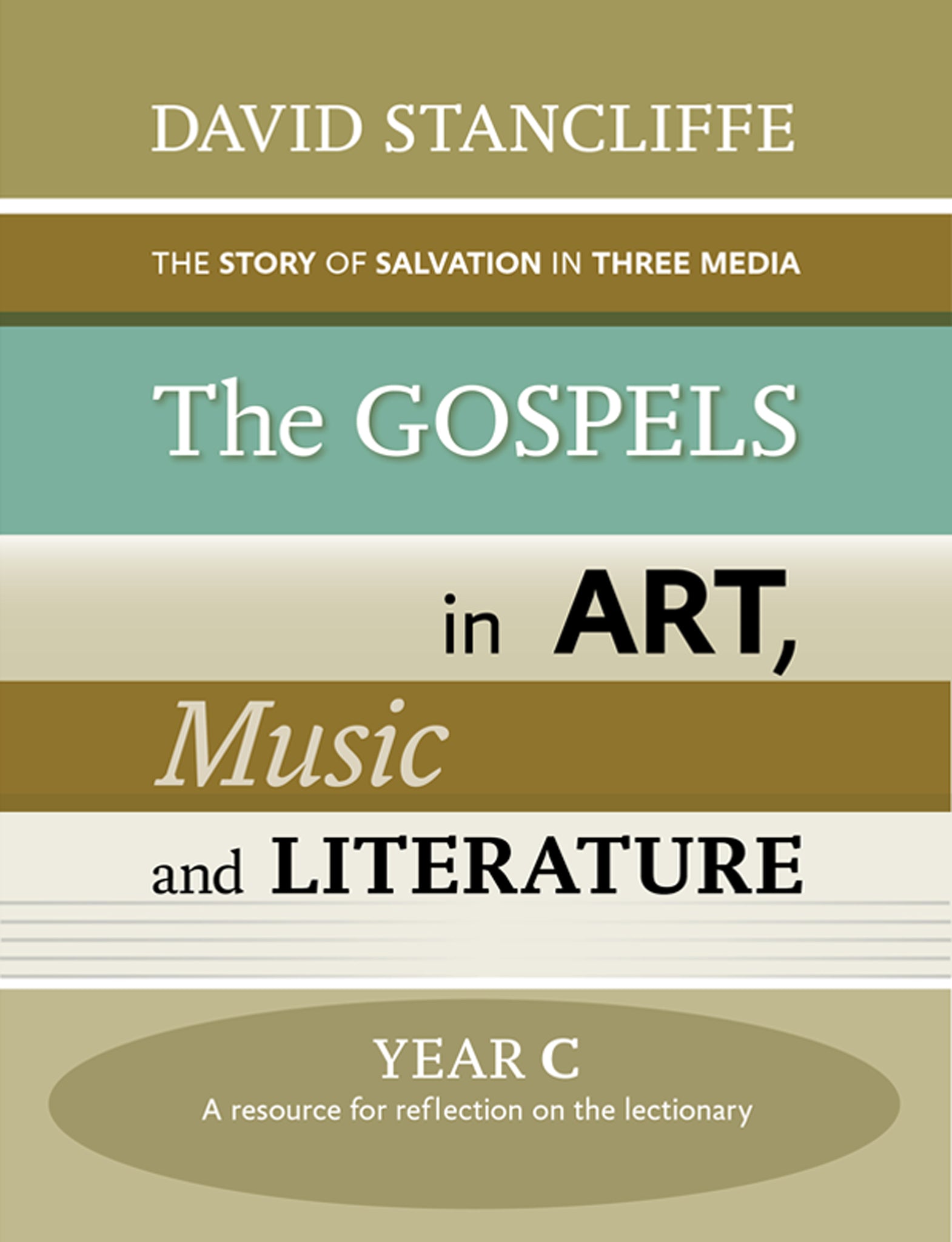 Cover image for Gospels in Art, Music and Literature, The Year C ISBN 9780281069507