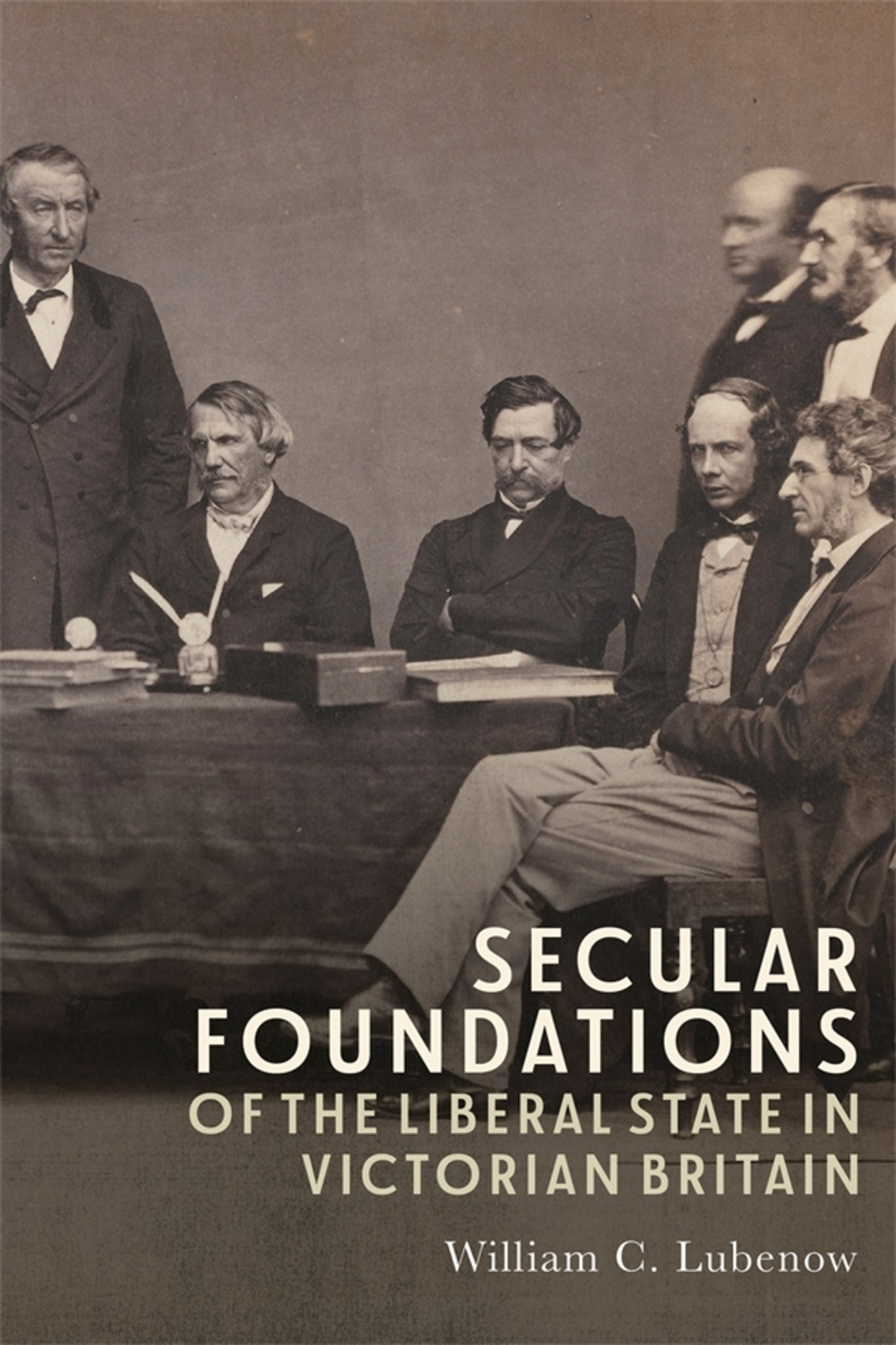 Cover image for Secular Foundations of the Liberal State in Victorian Britain ISBN 9781783277971
