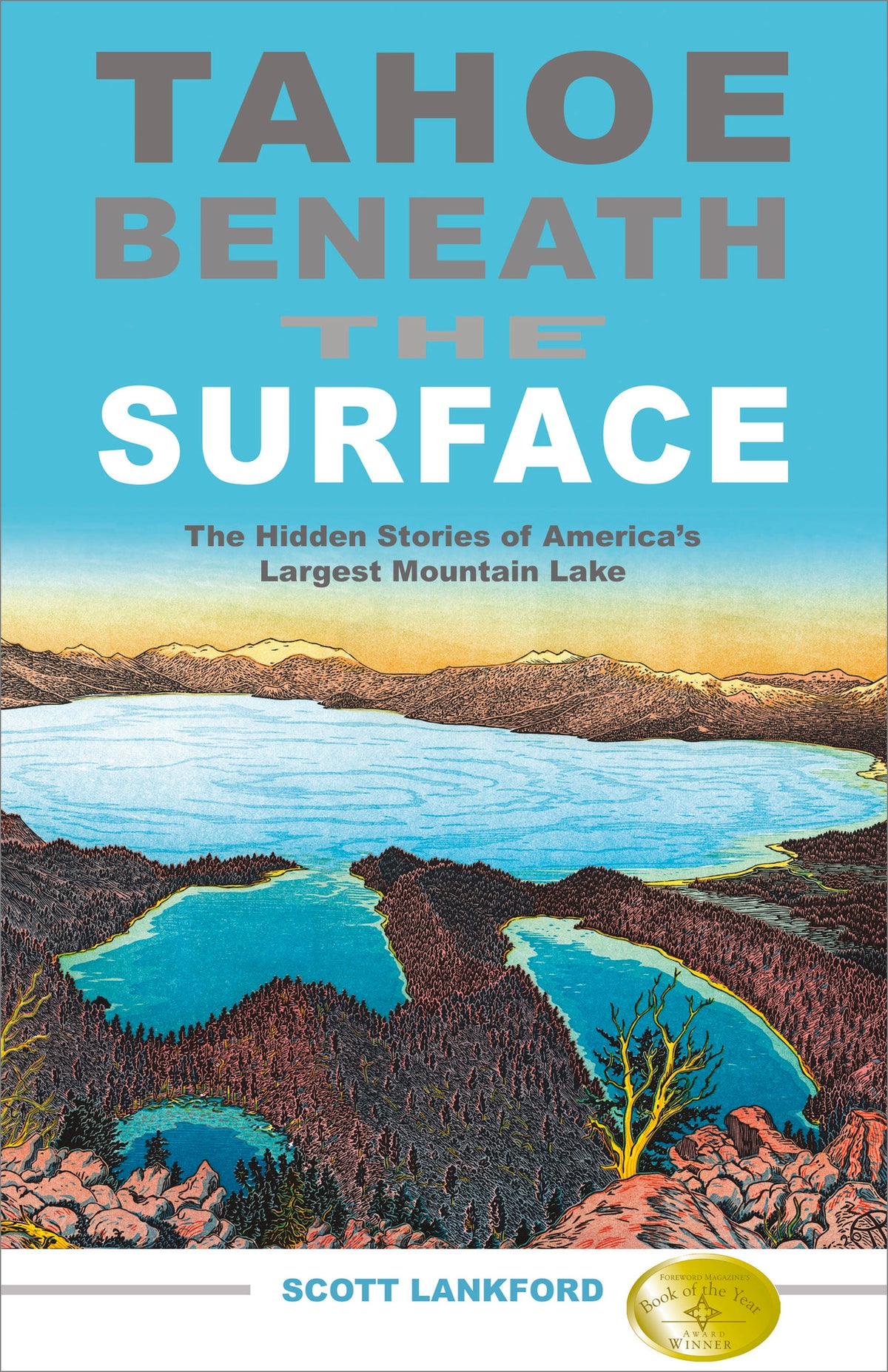 Cover image for Tahoe Beneath the Surface ISBN 9781597141390