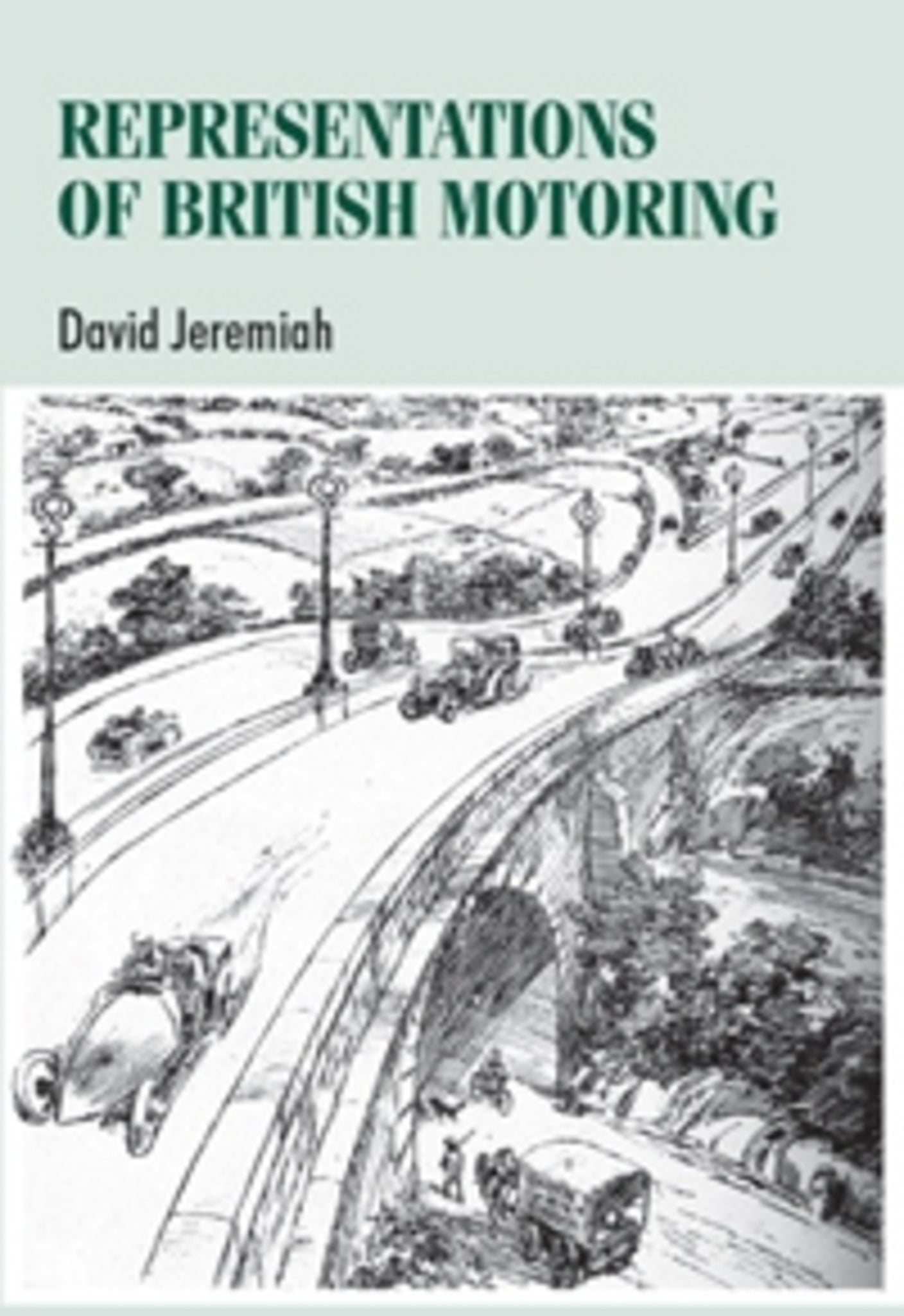 Cover image for Representations of British motoring ISBN 9780719075407